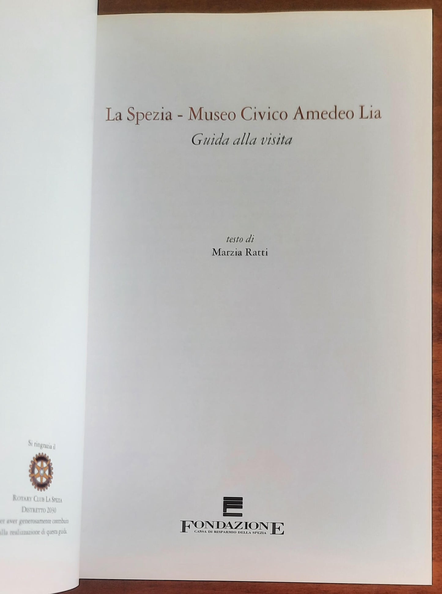 La Spezia - Museo Civico Amedeo Lia. Guida alla visita