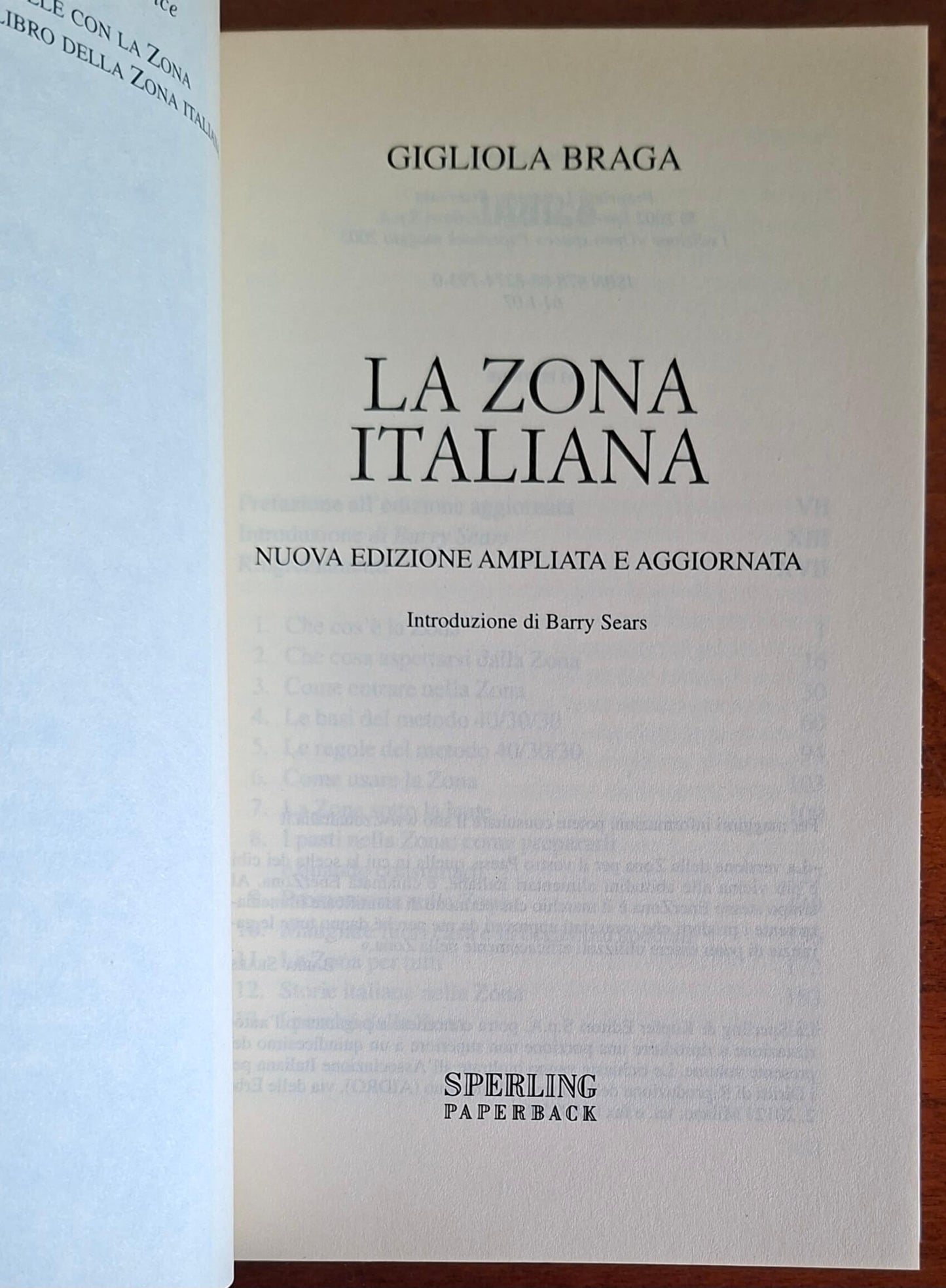 La Zona italiana - Gigliola Braga - Sperling Paperback