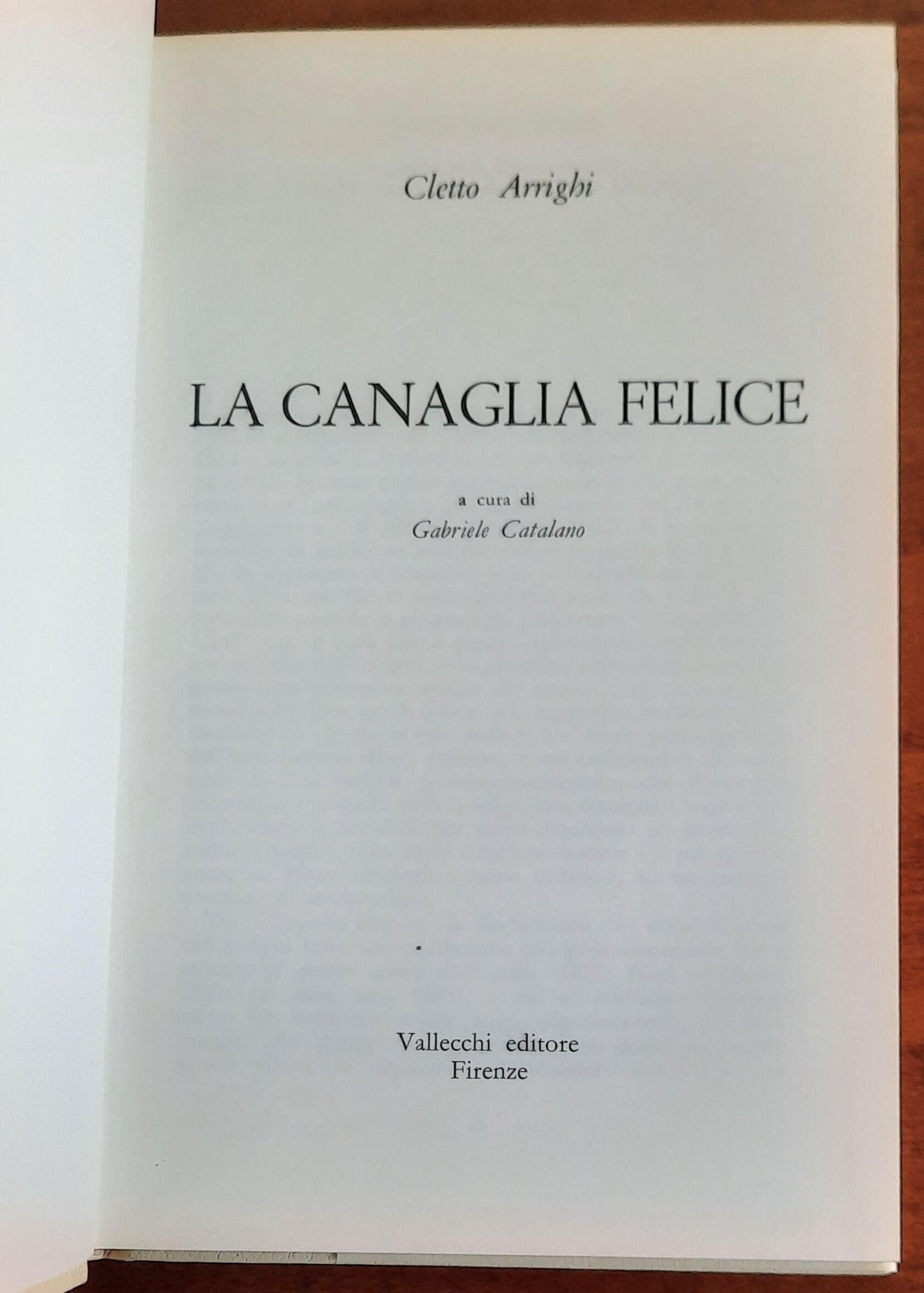 La canaglia felice - di Cletto Arrighi - Vallecchi