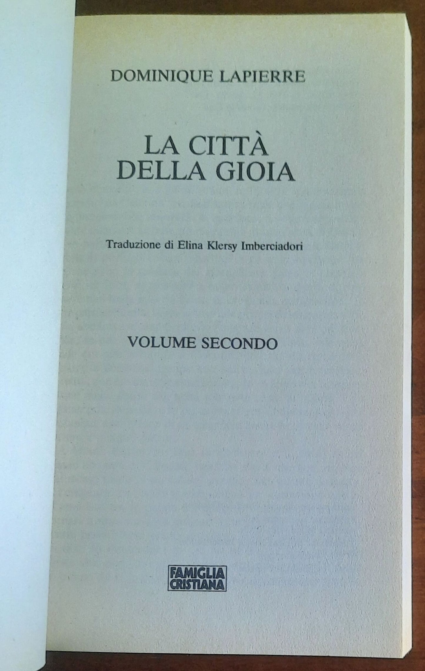 La città della gioia - di Dominique Lapierre - Famiglia Cristiana