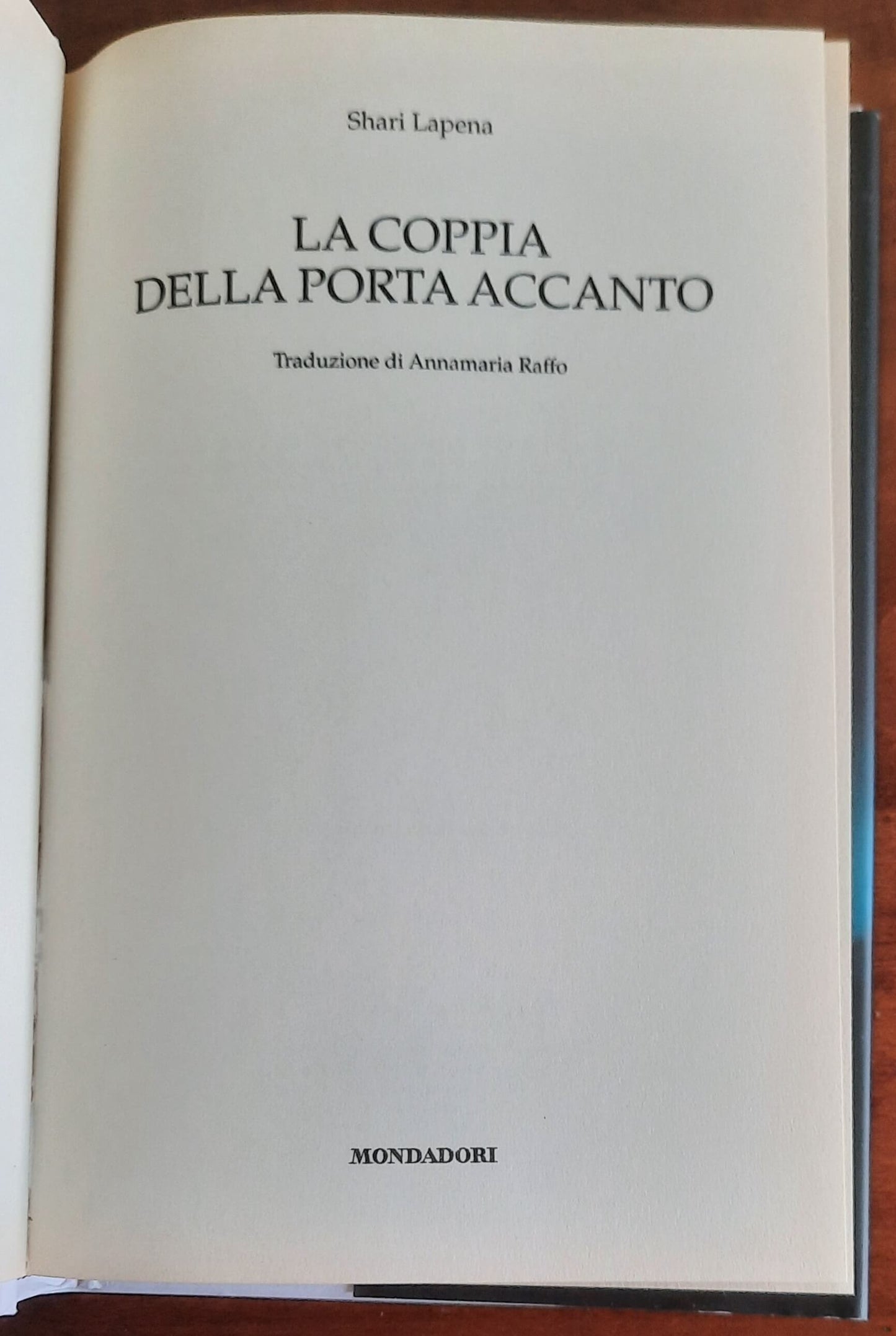 La coppia della porta accanto - di Shari Lapena - Mondadori