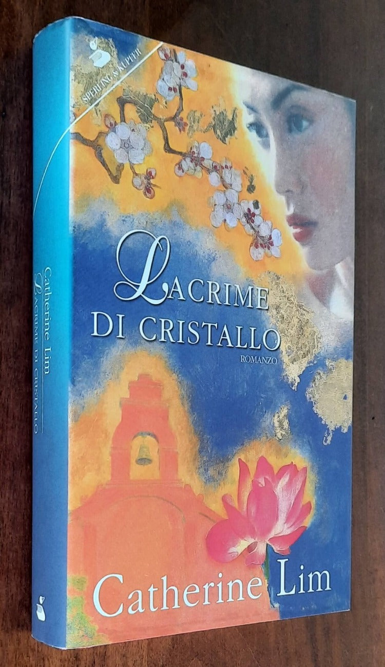 Lacrime di cristallo - di Catherine Lim