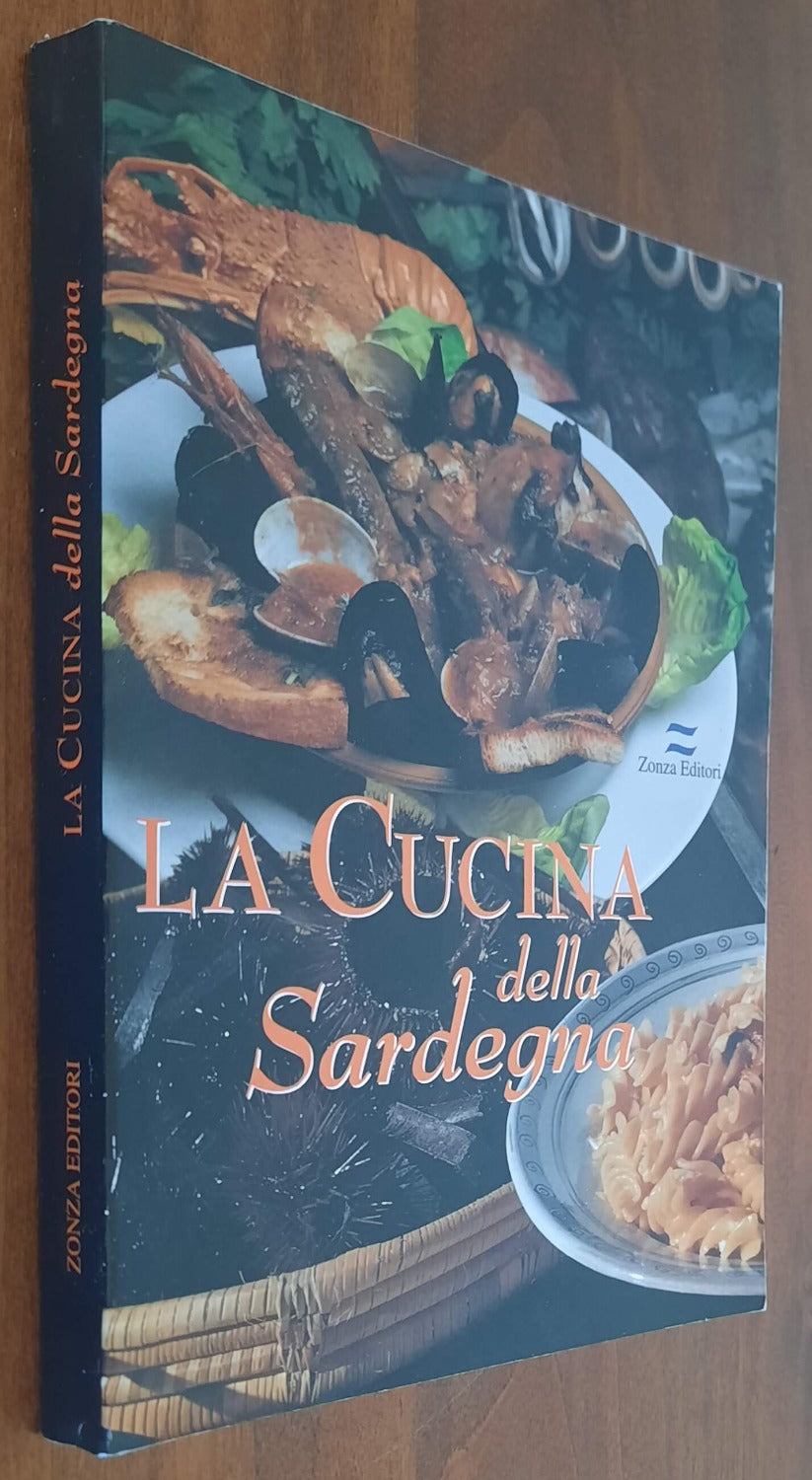 La cucina della Sardegna - Zonza Editori