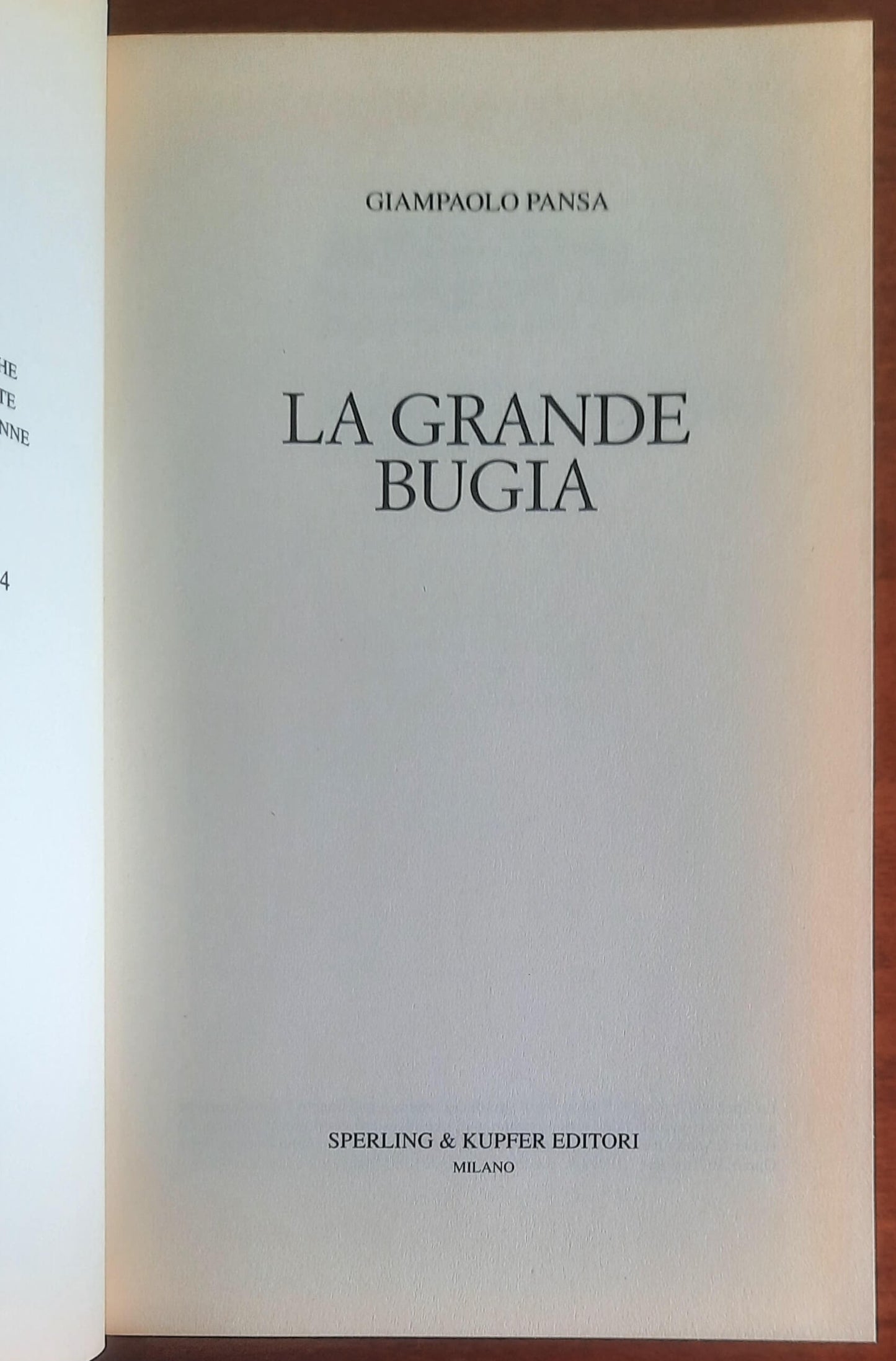 La grande bugia. Le sinistre italiane e il sangue dei vinti