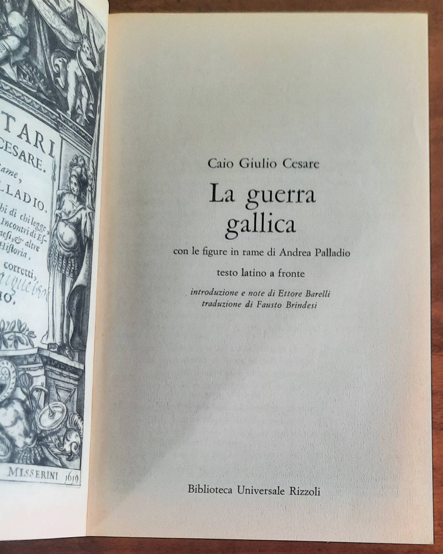 La guerra gallica - di Caio Giulio Cesare - B.U.R.