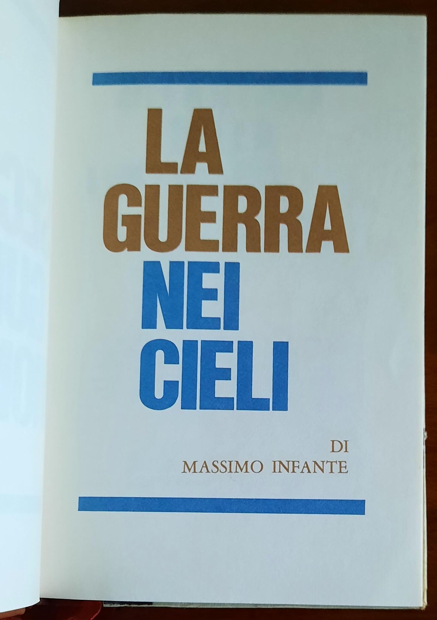 La guerra nei cieli - Edizioni Ferni - 1973