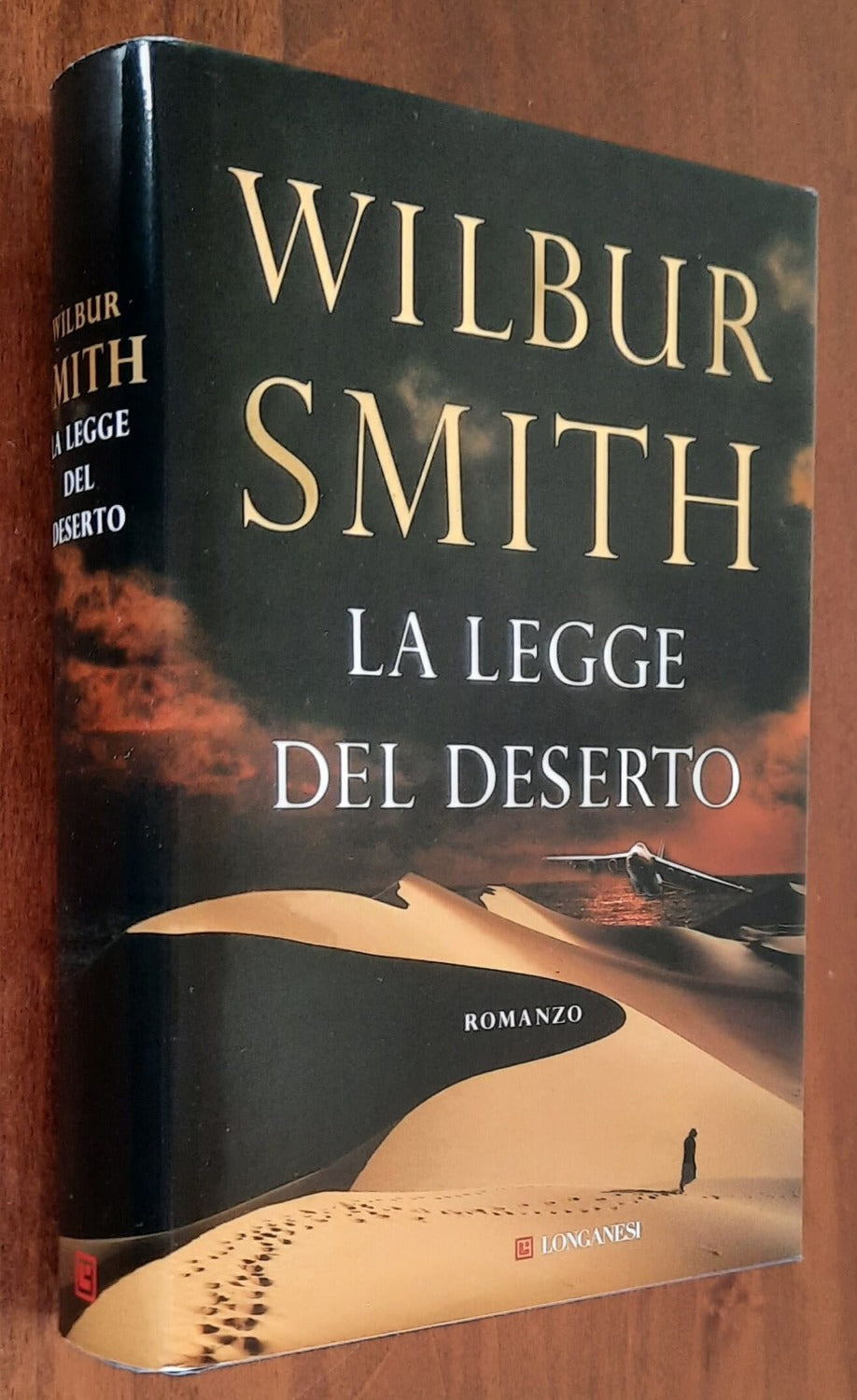 La legge del deserto - Longanesi