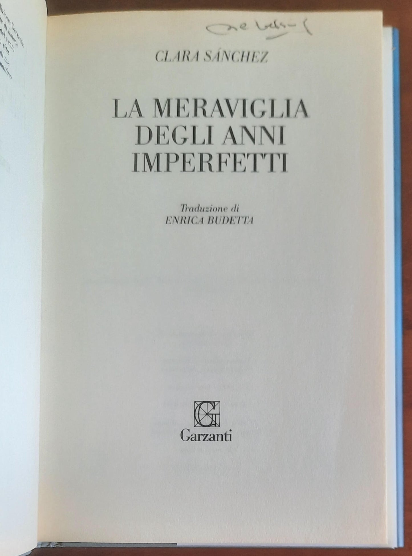 La meraviglia degli anni imperfetti - di Clara Sanchez