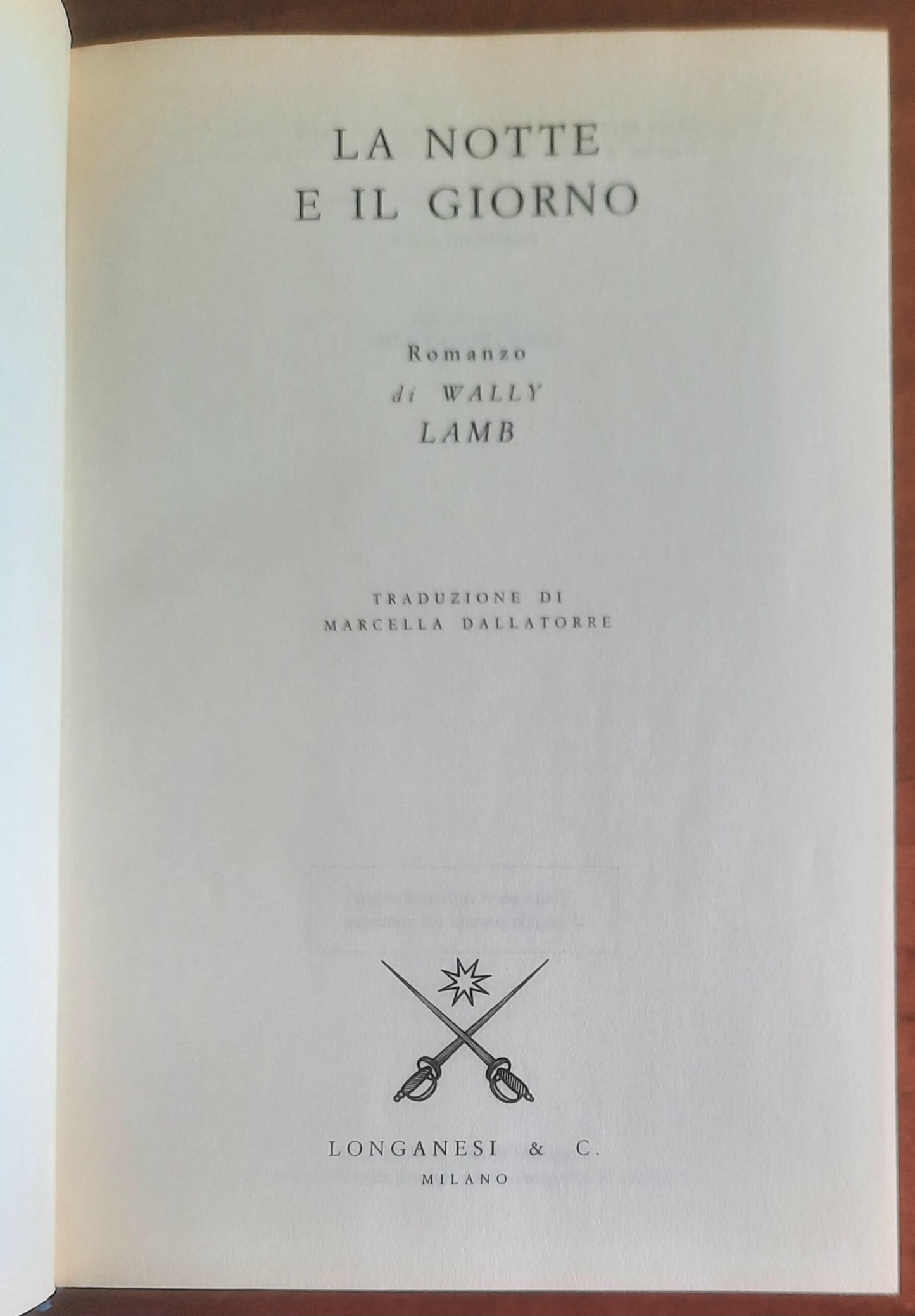 La notte e il giorno - di Wally Lamb - Longanesi