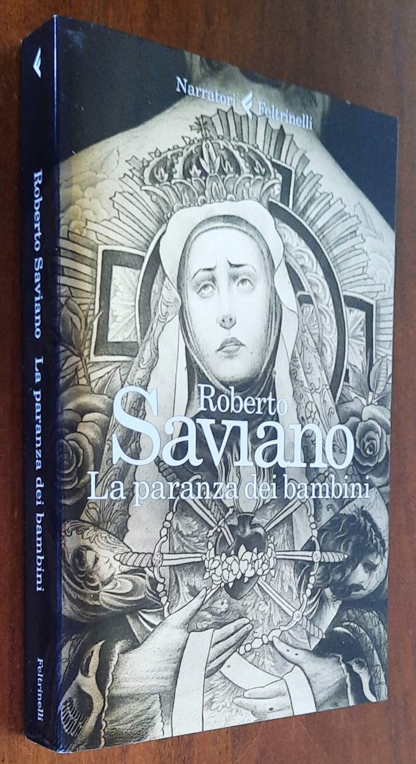 La paranza dei bambini - di Roberto Saviano - Feltrinelli