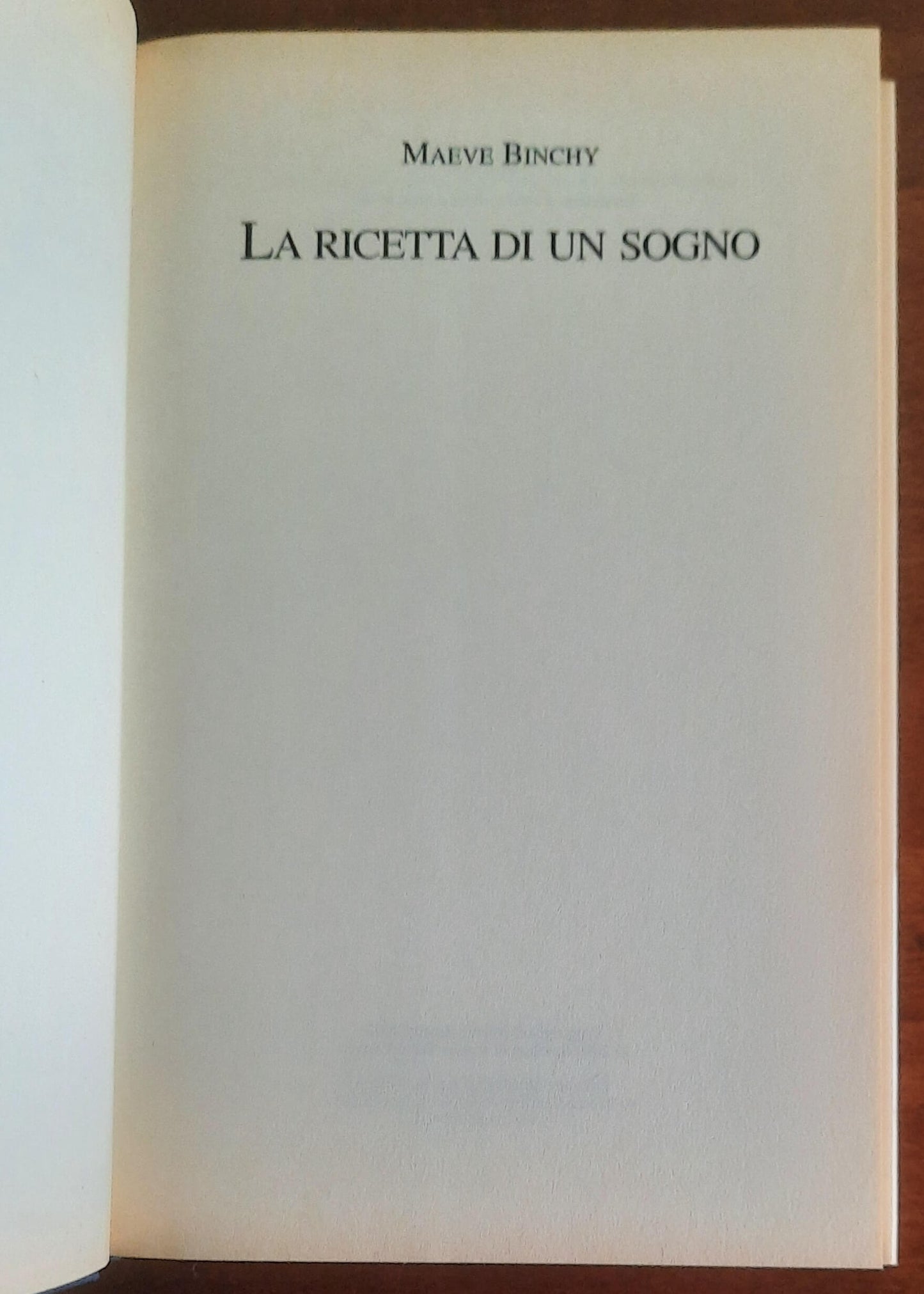 La ricetta di un sogno - di Maeve Binchy - Mondolibri