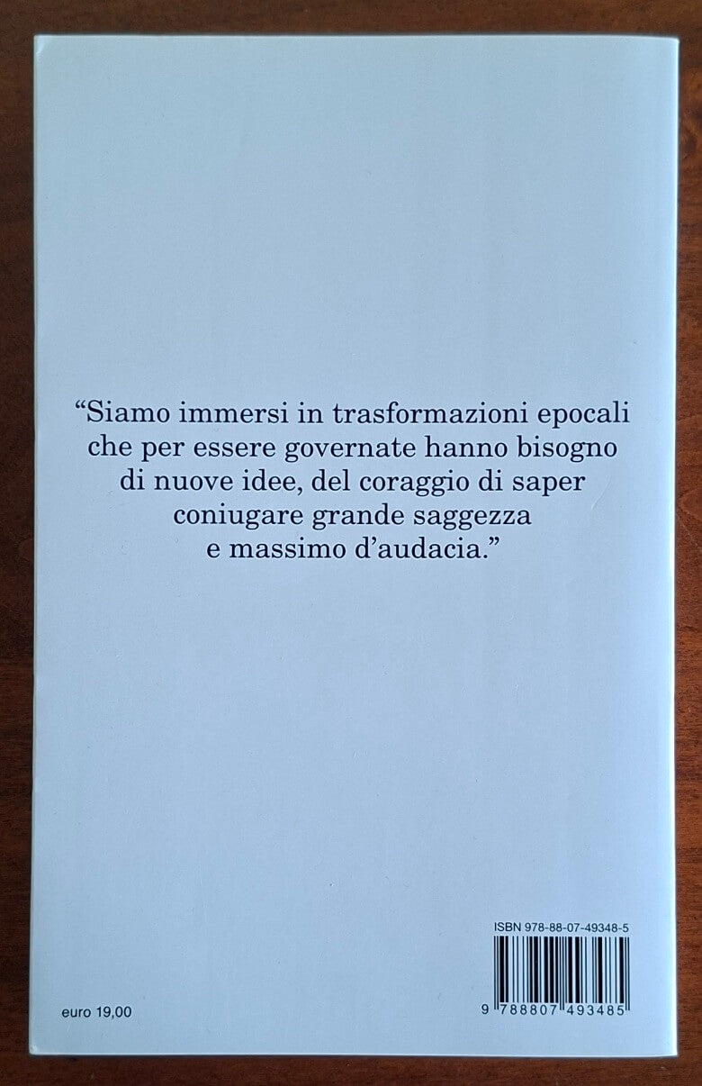 La saggezza e l'audacia. Discorsi per l'Italia e per l'Europa - David Sassoli