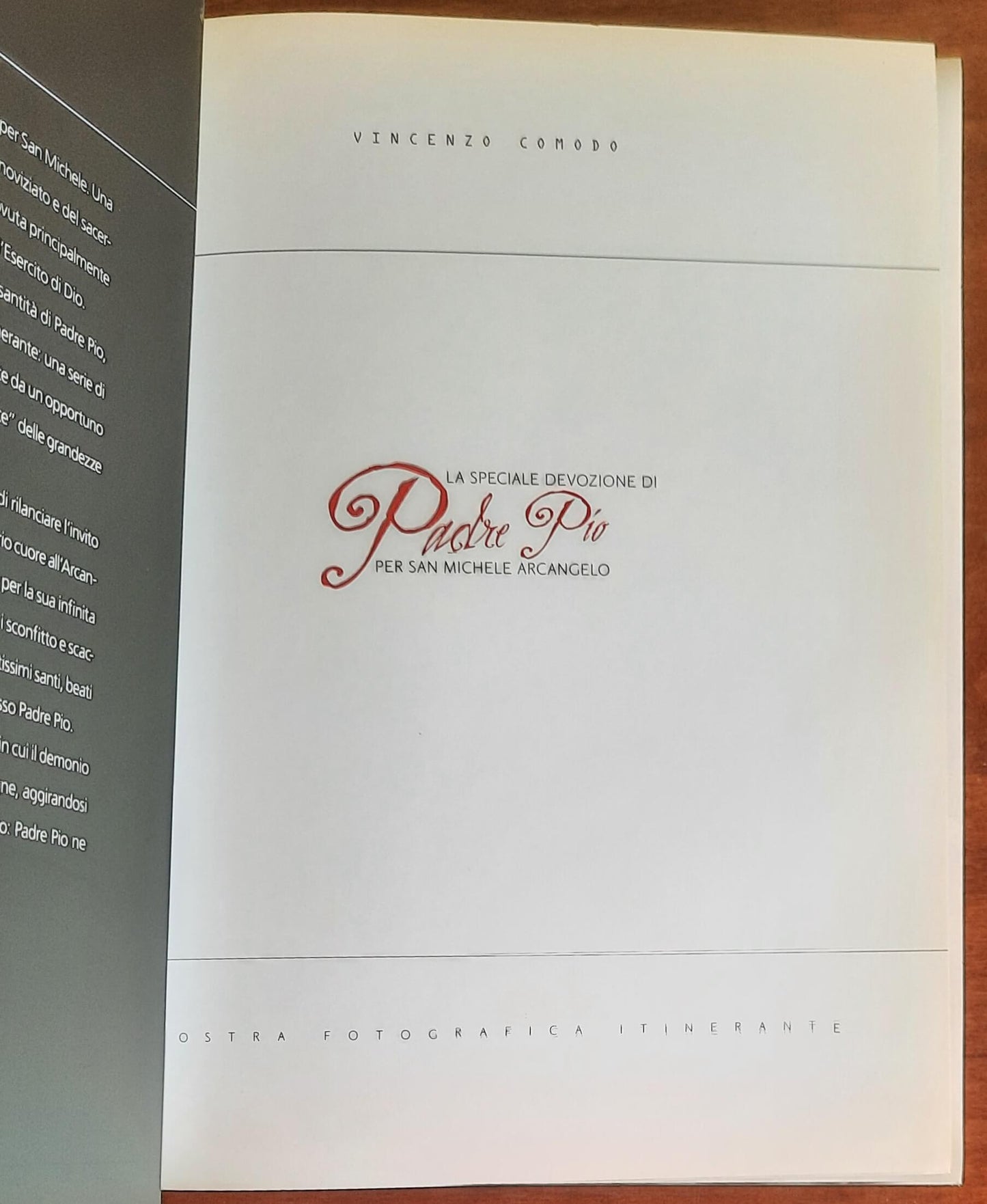 La speciale devozione di Padre Pio per San Michele Arcangelo. Mostra fotografica itinerante