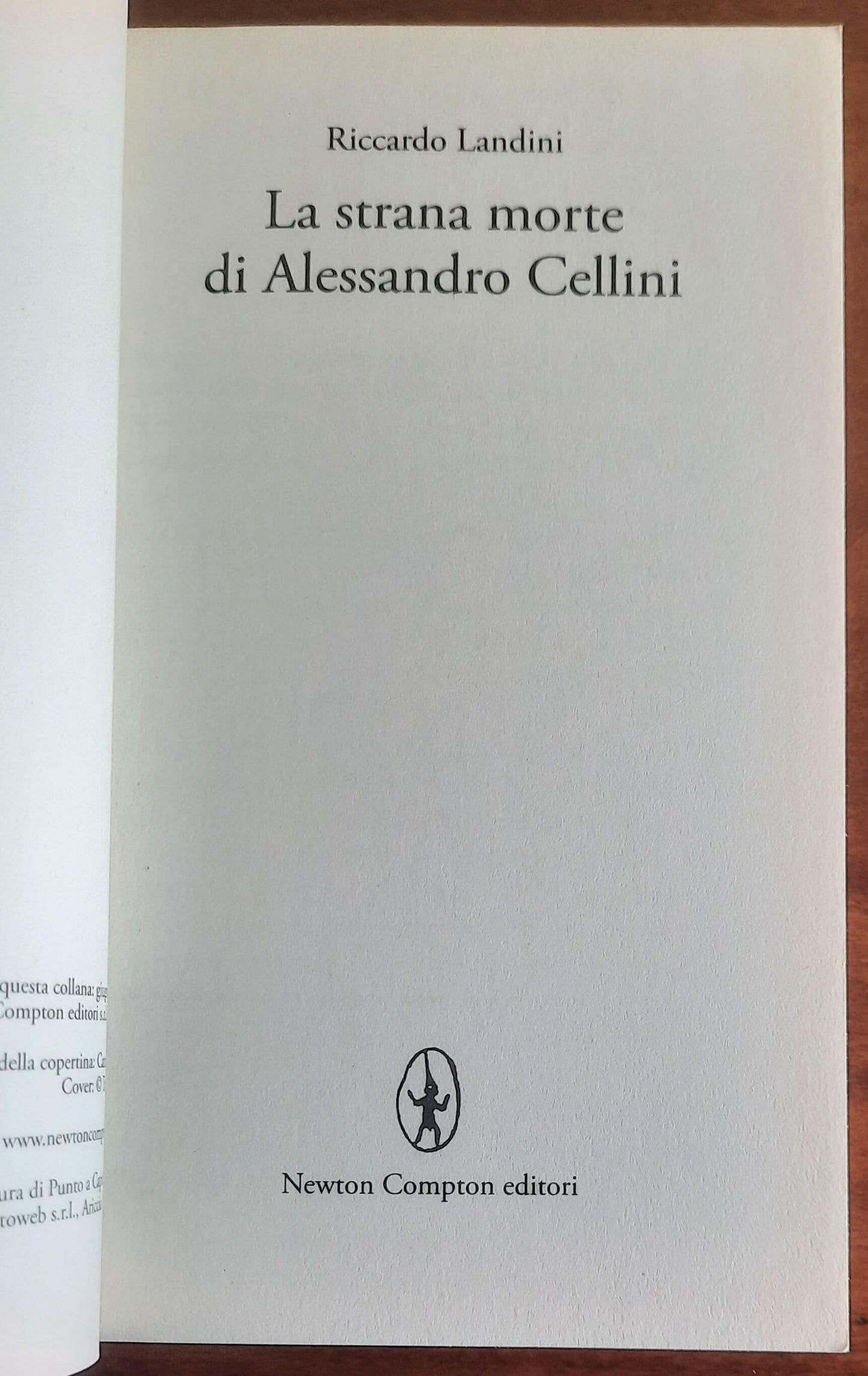La strana morte di Alessandro Cellini. Un nuovo caso per Astore Rossi