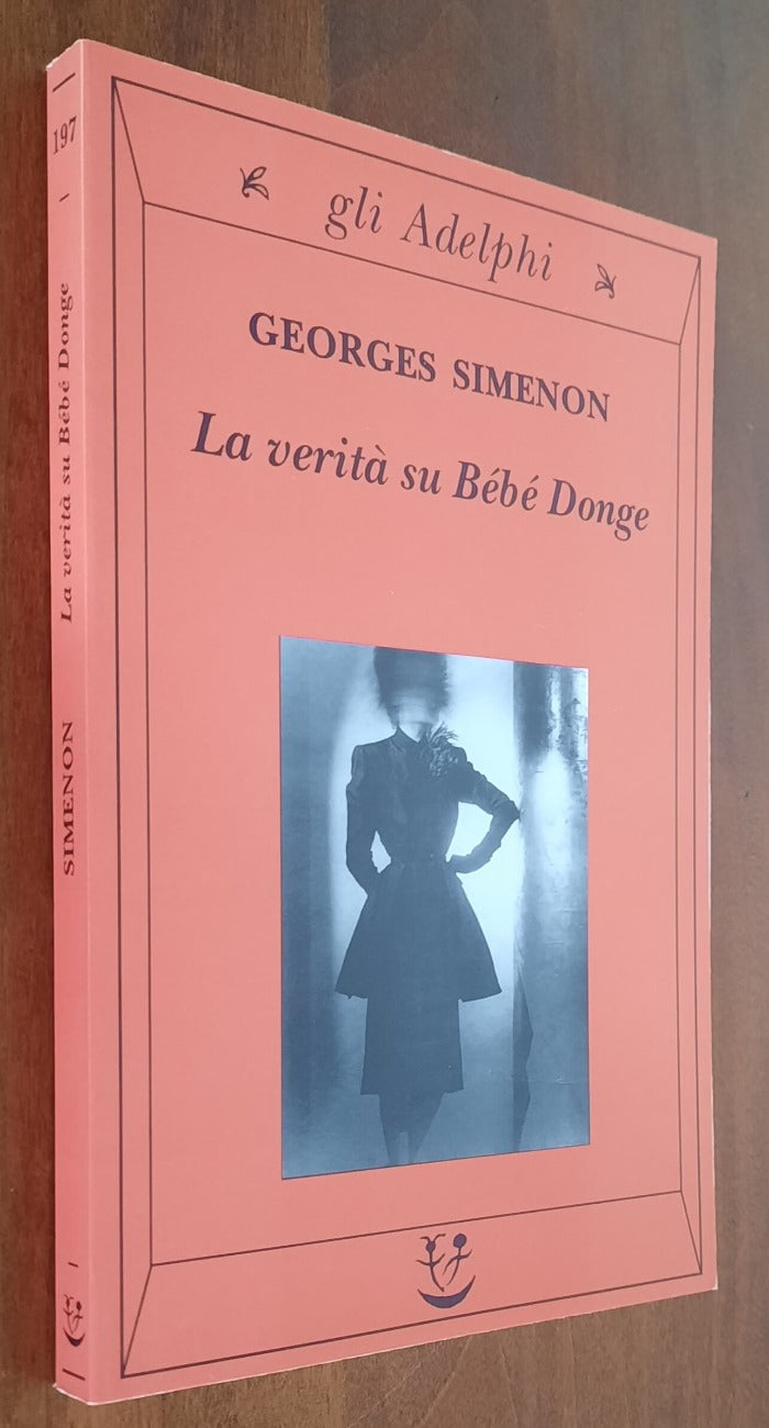 La verità su Bébé Donge - di G. Simenon - Libreria Biellese