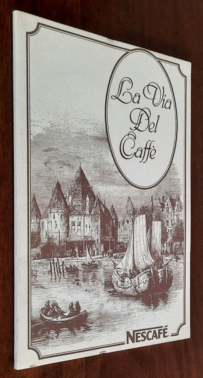 La via del caffè - I libri Nestlè
