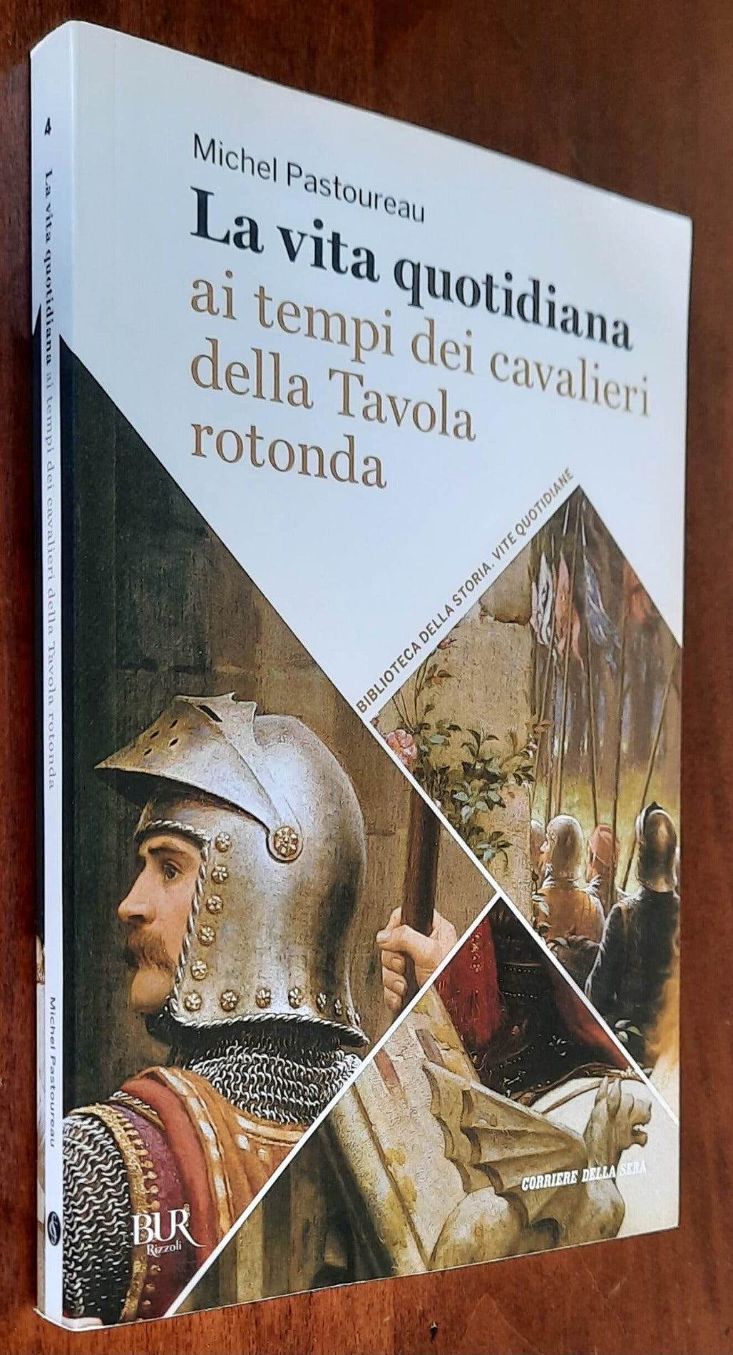 La vita quotidiana ai tempi dei cavalieri della Tavola rotonda