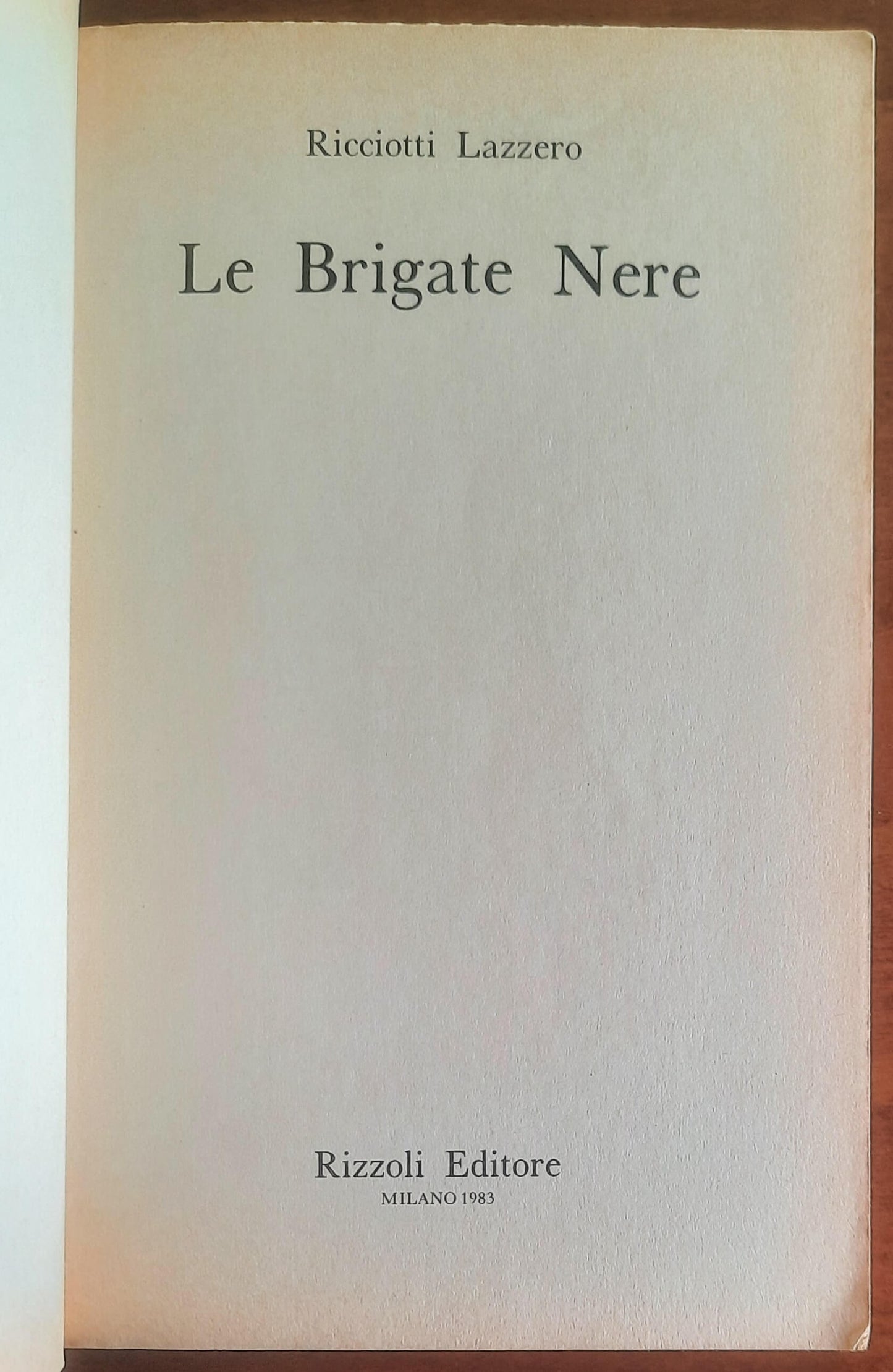 Le Brigate Nere. Il partito armato della Repubblica di Mussolini