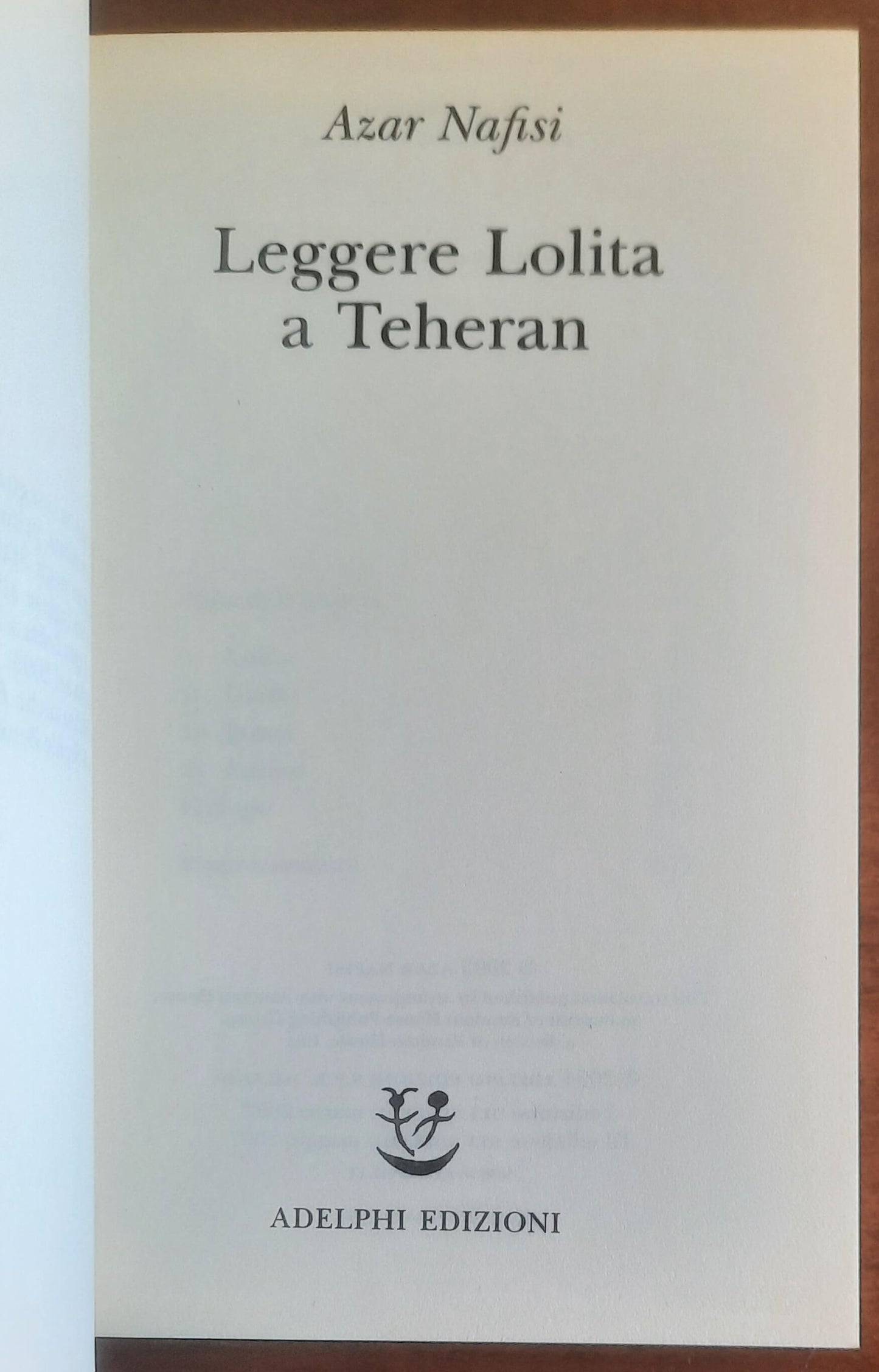 Leggere Lolita a Teheran - di Azar Nafisi - Adelphi