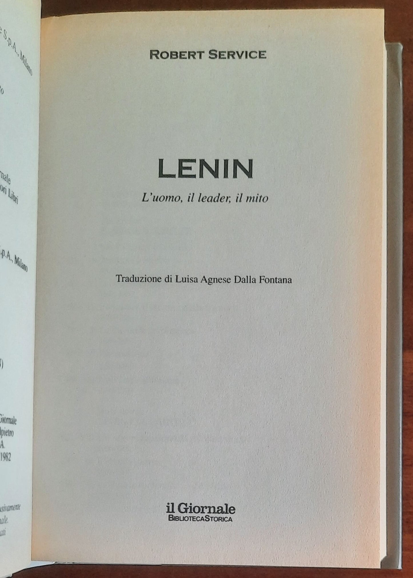 Lenin. L’uomo, il leader, il mito - Biblioteca Storica