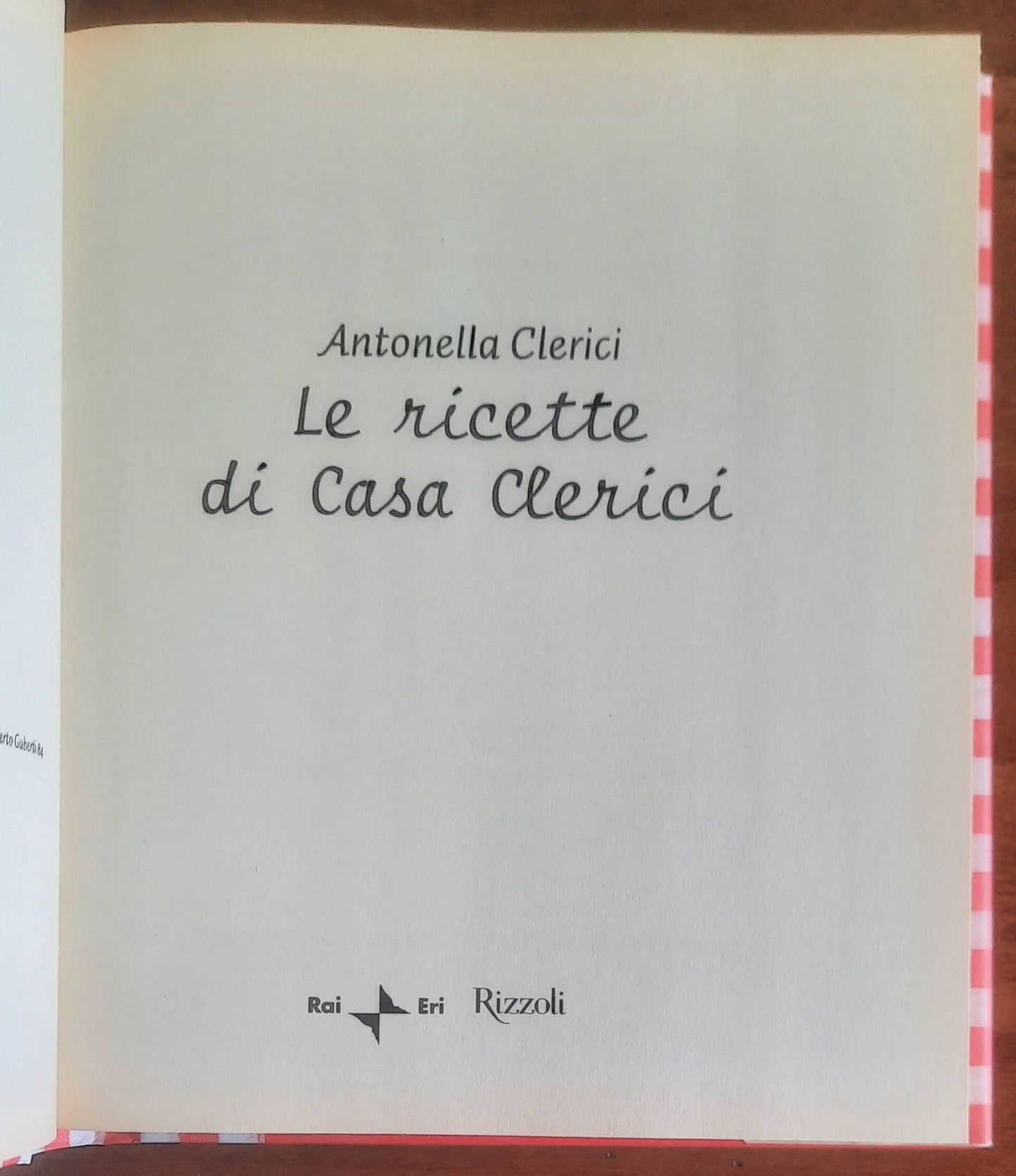Le ricette di Casa Clerici - Rai Eri - Rizzoli