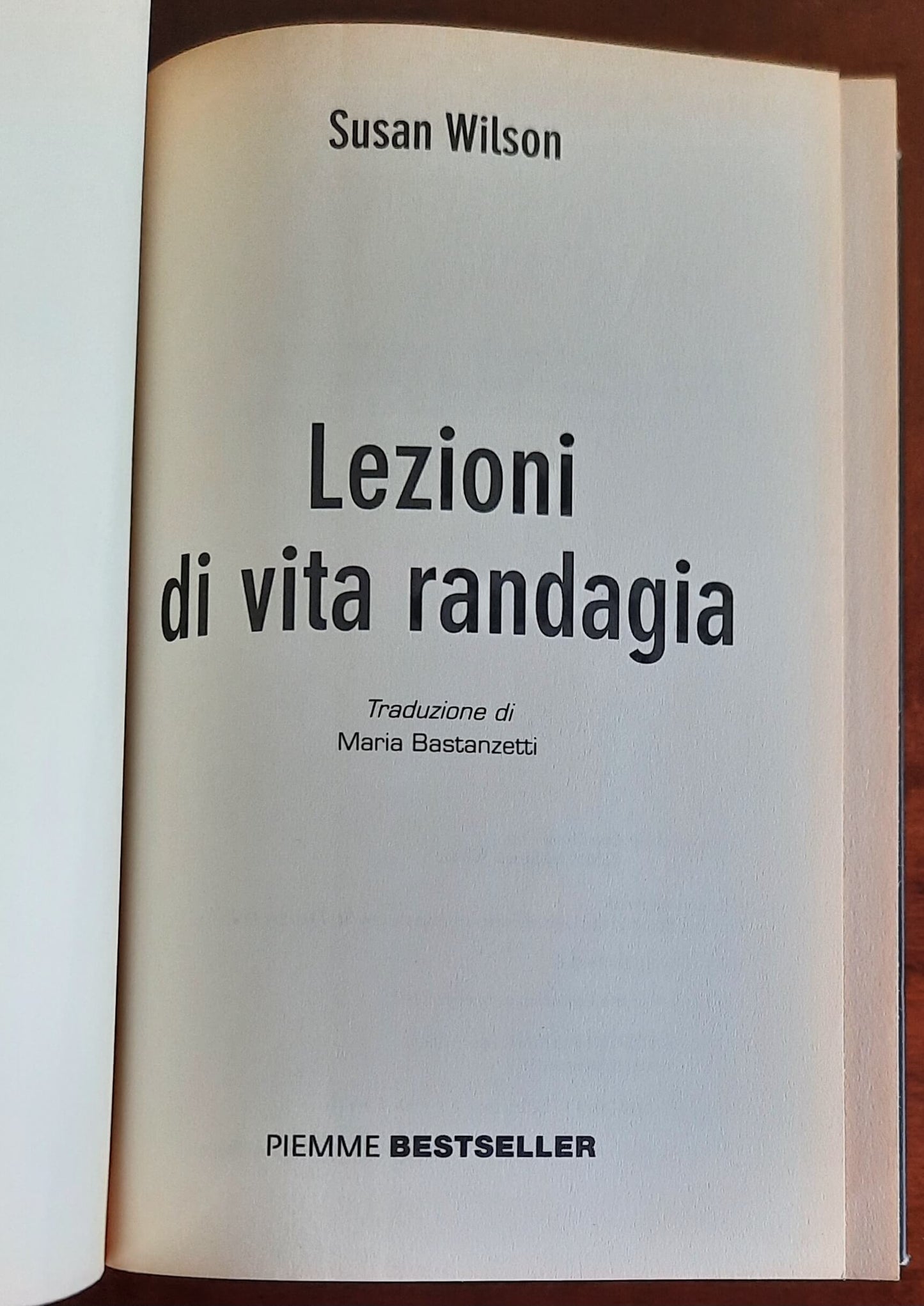 Lezioni di vita randagia - di Susan Wilson - Piemme