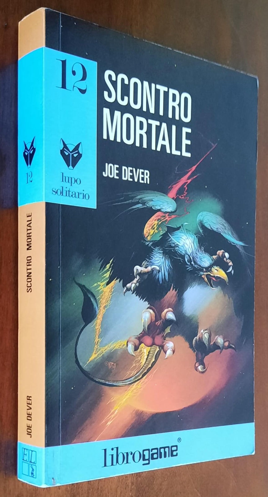 Librogame: Scontro mortale (Lupo Solitario) - 1990