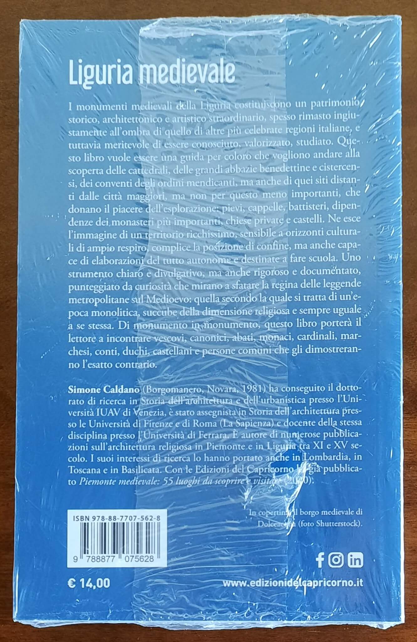 Liguria medievale. 55 luoghi da scoprire e visitare - Ediz. Del Capricorno