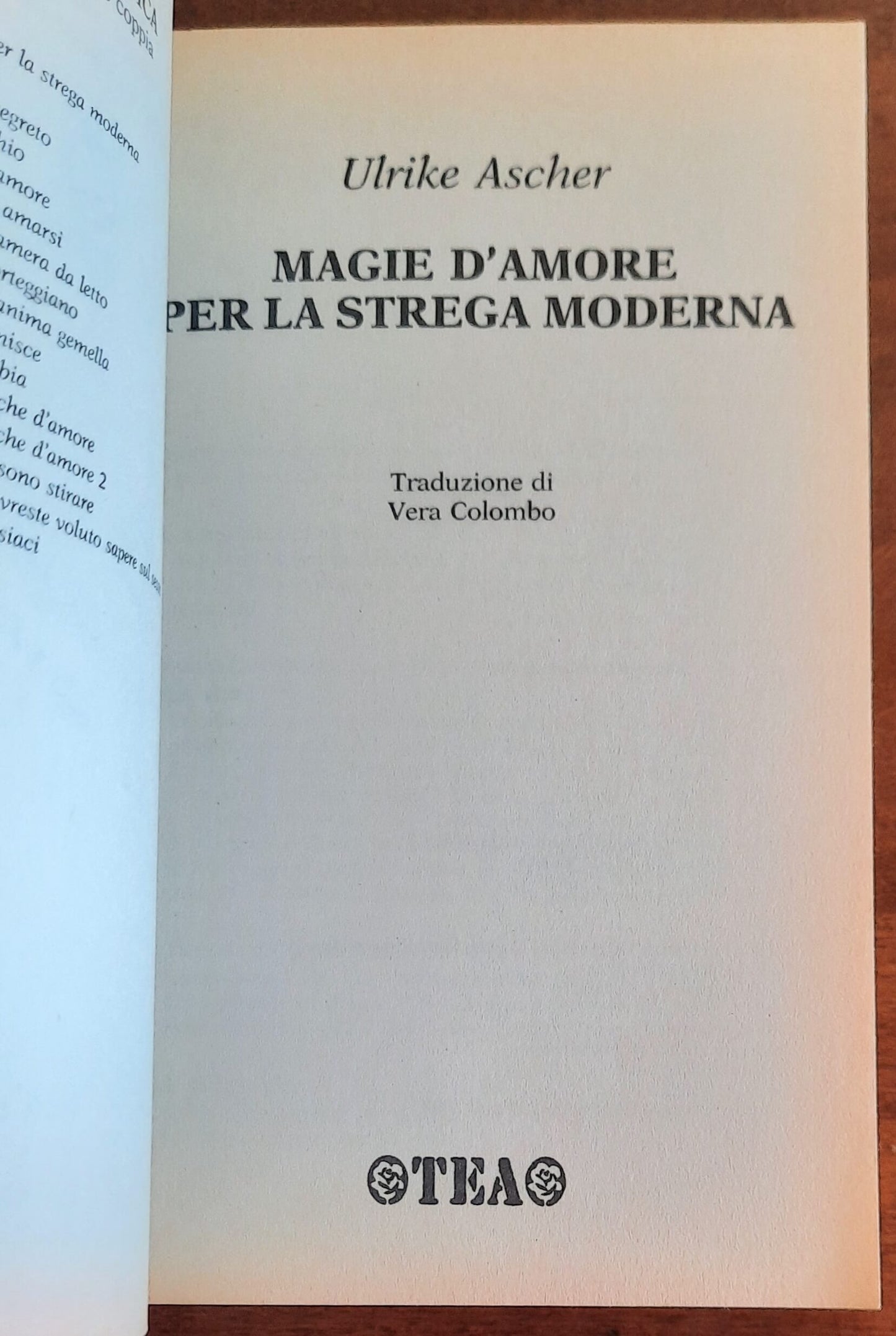 Magie d’amore per la strega moderna - di Ulrike Ascher - TEA