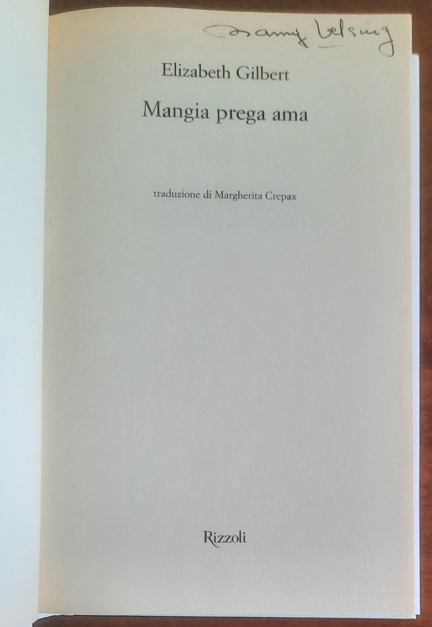 Mangia prega ama. Tutti sognano di cambiare vita. Lei ha osato farlo davvero