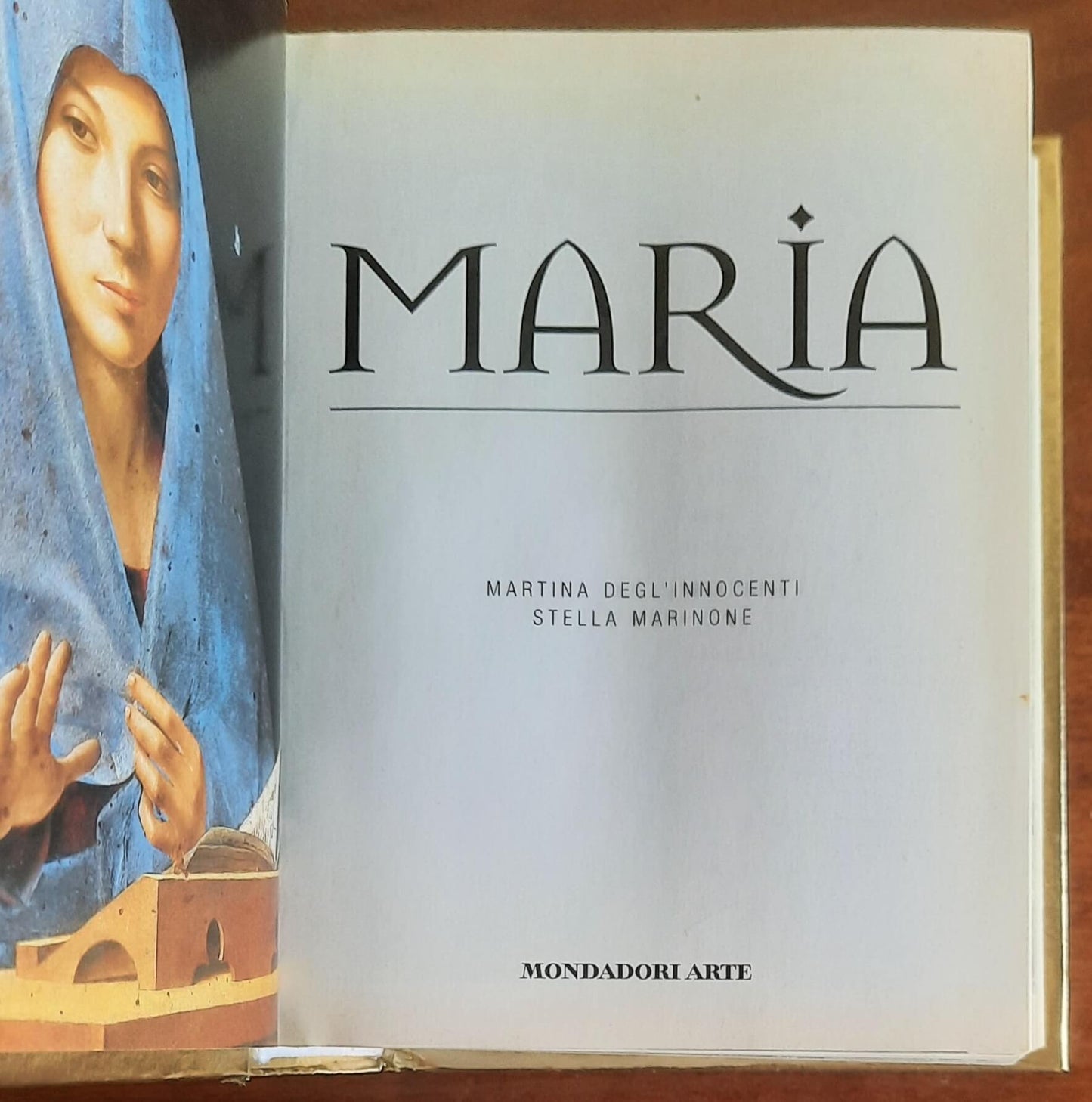 Maria - di Martina Degl’Innocenti e Stella Marinone- Mondadori Arte