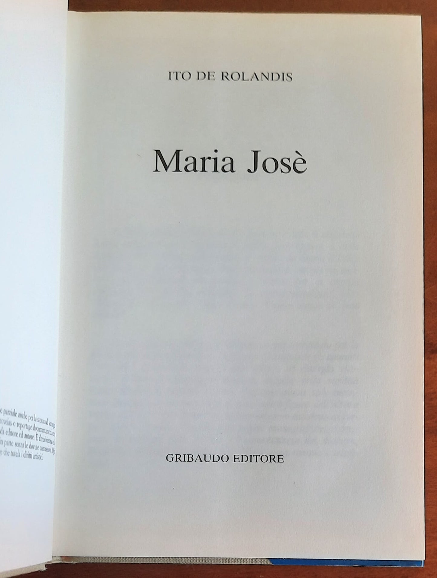 Maria Josè - di Ito De Rolandis - Gribaudo Editore