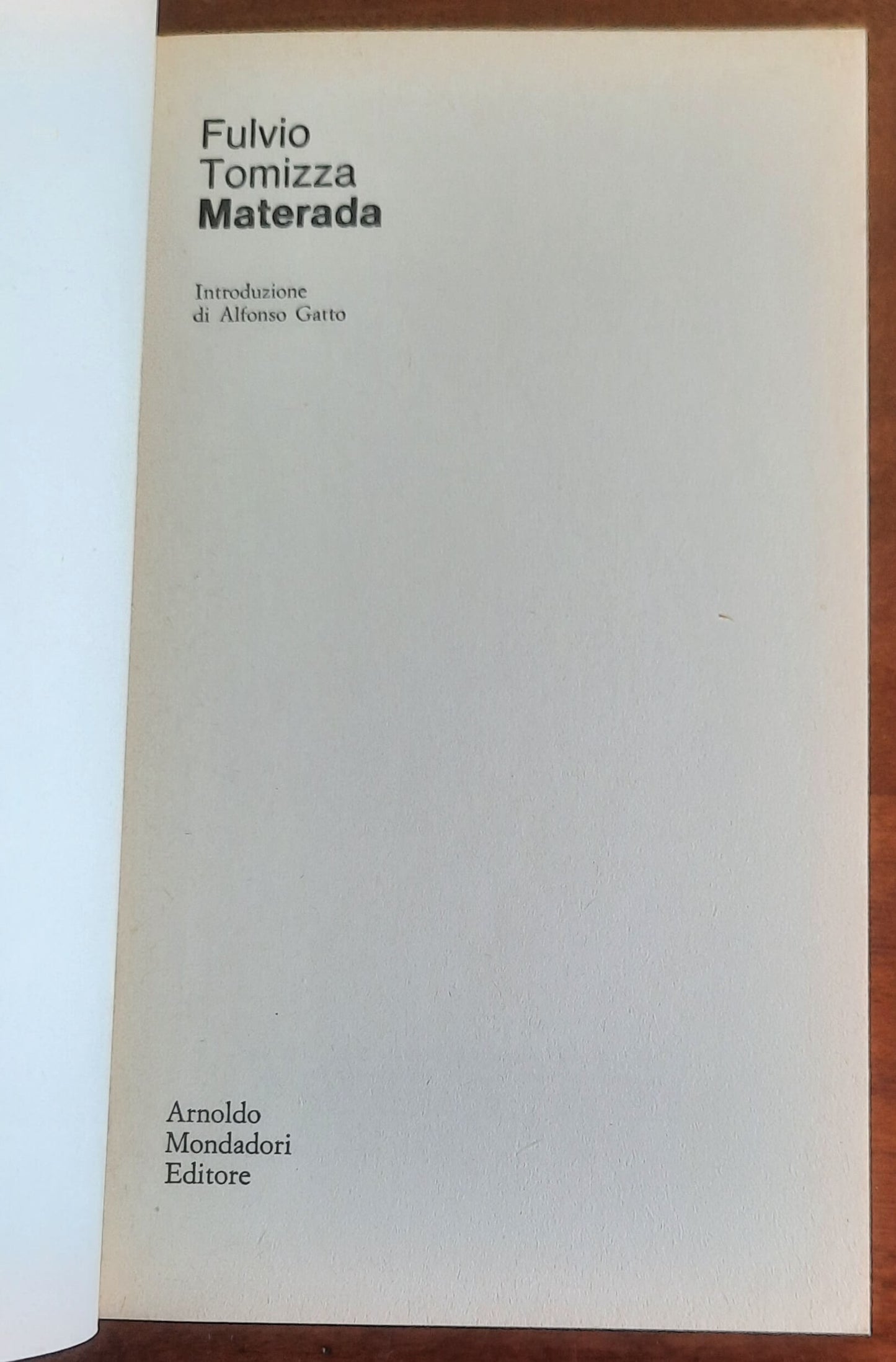 Materada. Il dramma della frontiera nell’Istria sconvolta dalla guerra