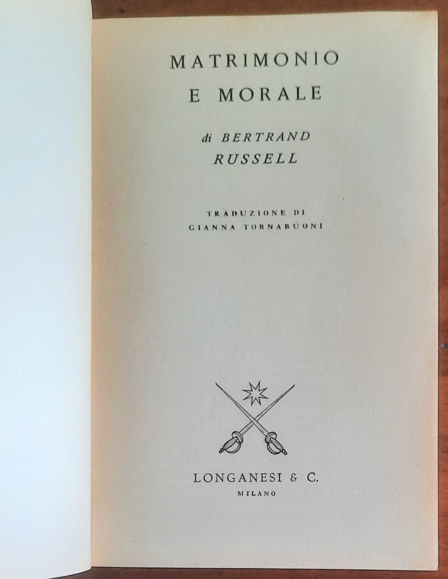 Matrimonio e morale - di Bertrand Russell - Longanesi