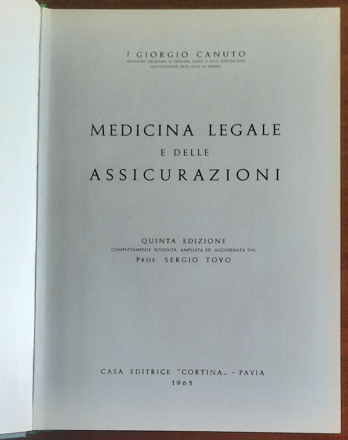 Medicina legale e delle assicurazioni - Casa Editrice Cortina
