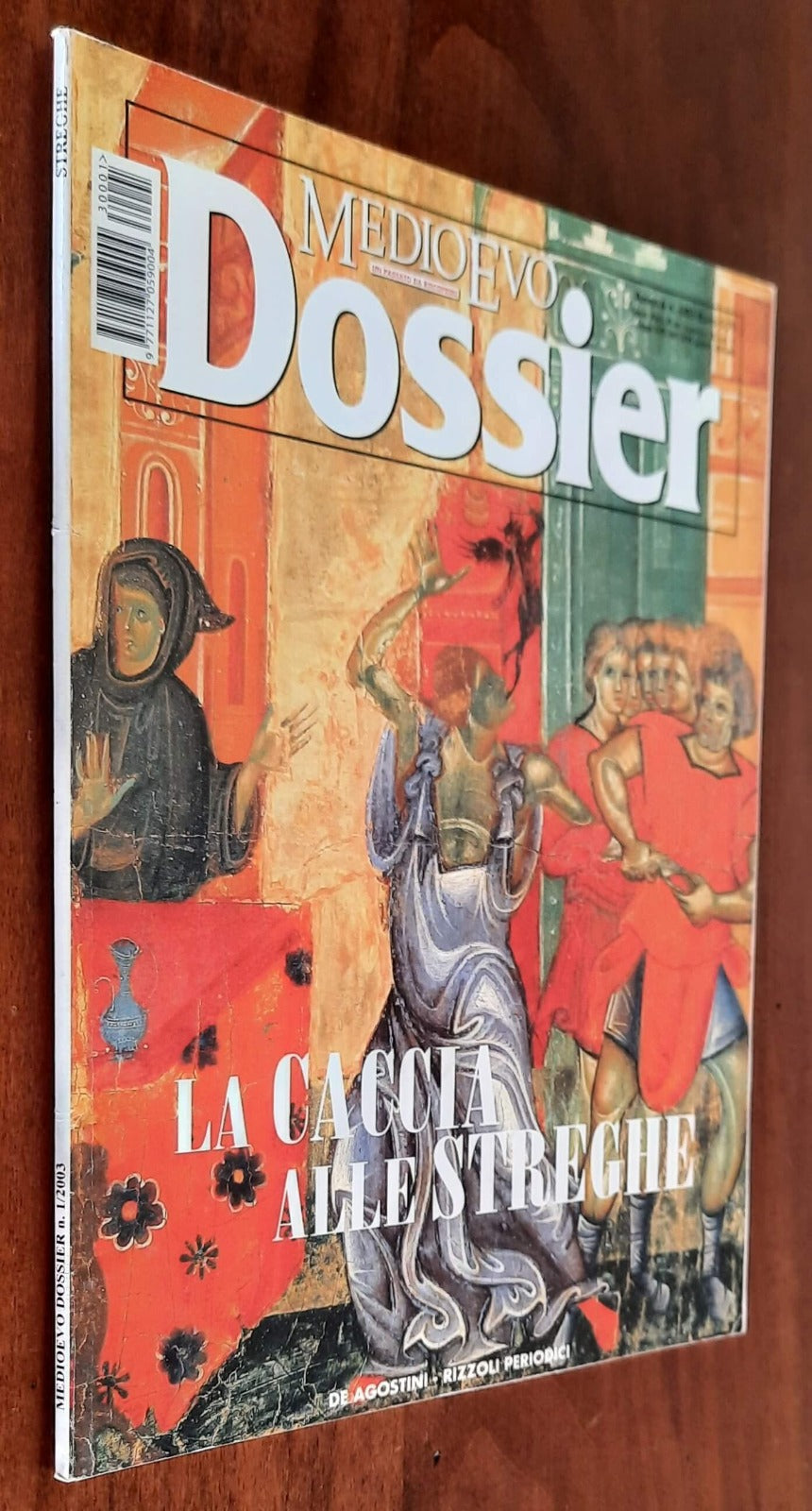 Medioevo Dossier Gen 2003 (La caccia alle streghe)