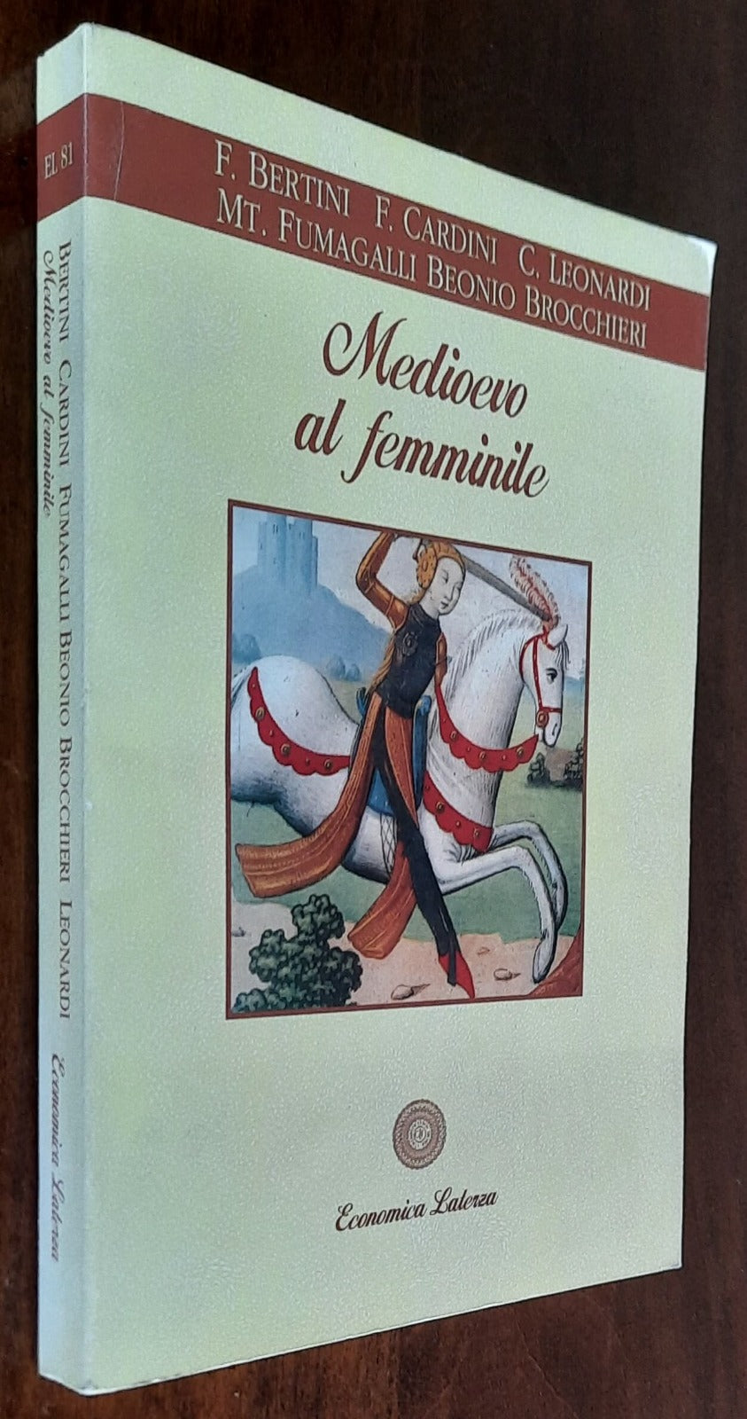 Medioevo al femminile - Laterza