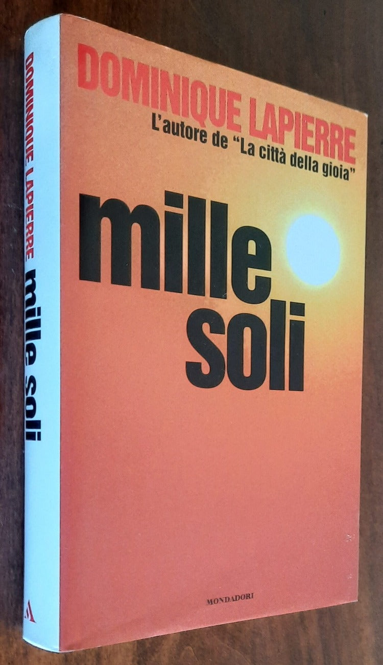 Mille soli - di Dominique Lapierre
