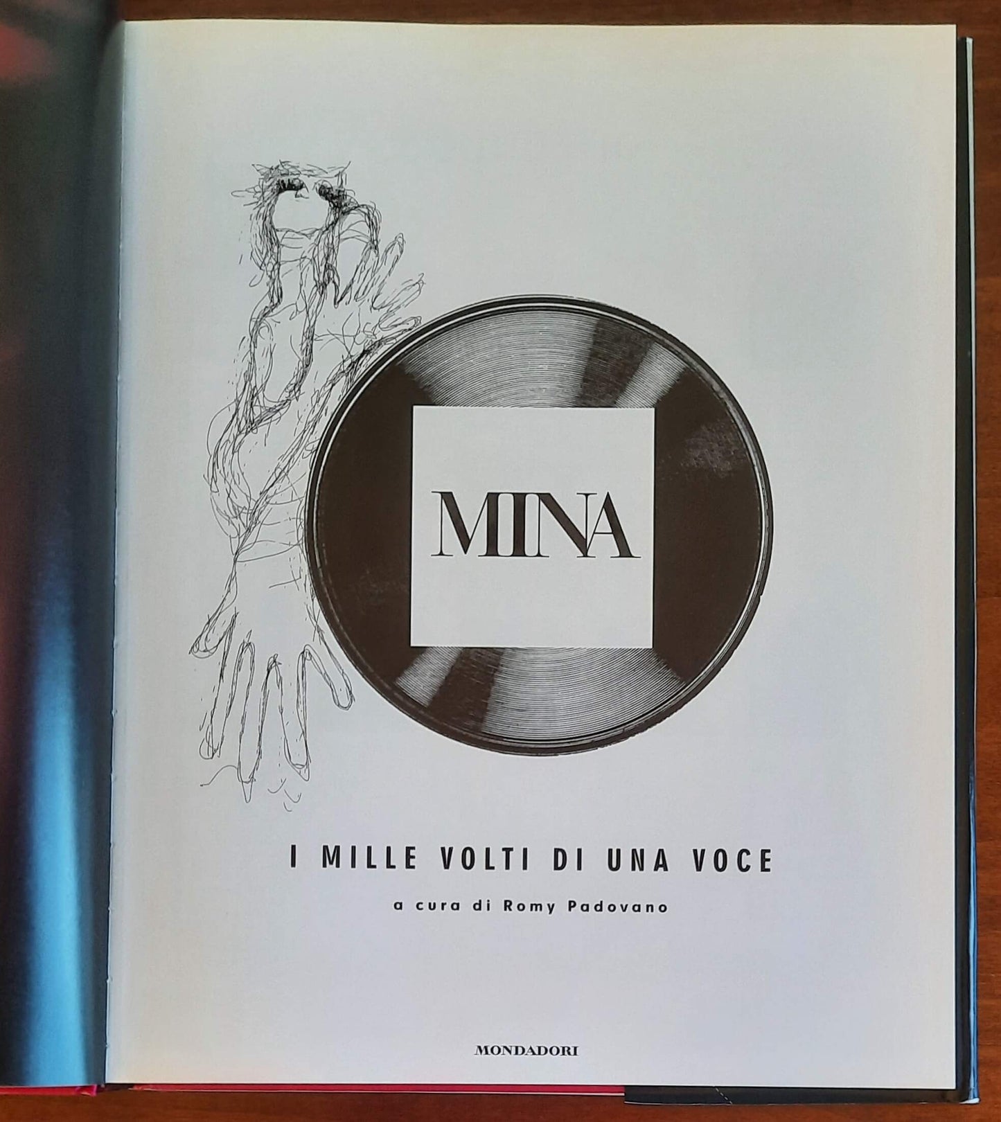 Mina. I mille volti di una voce - a Cura Di Romy Padovano - Mondadori