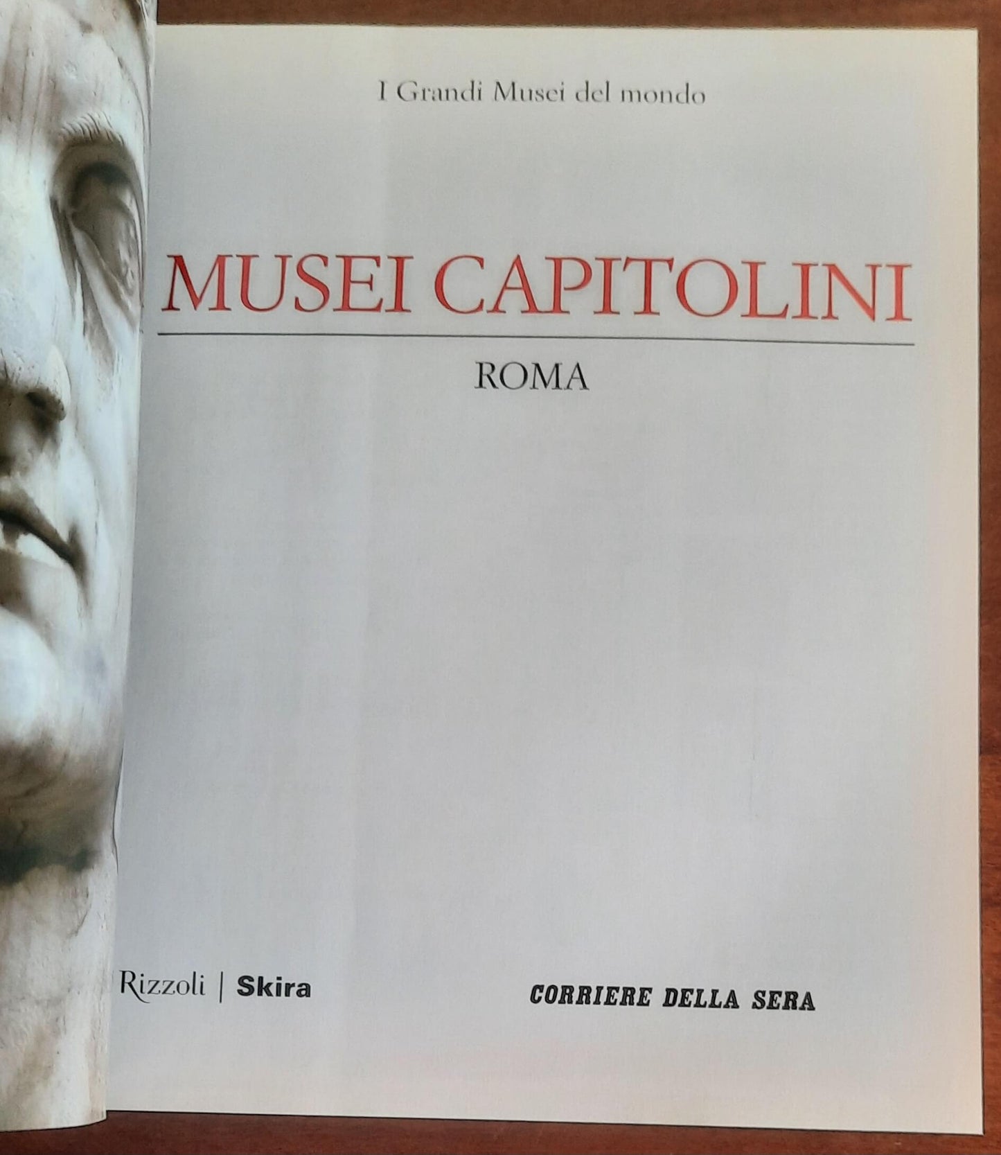 Musei Capitolini. Roma - Rizzoli Skira - Corriere Della Sera