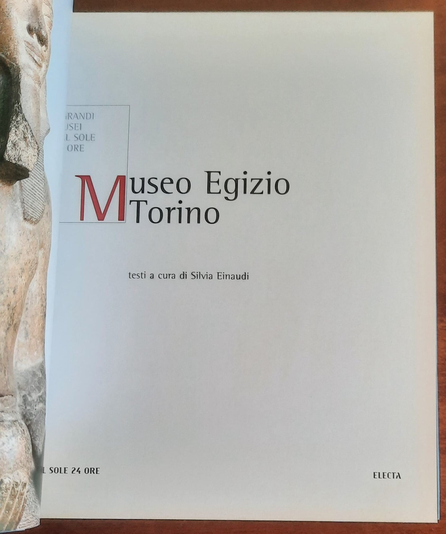 Museo Egizio. Torino - Il Sole 24 Ore - Electa