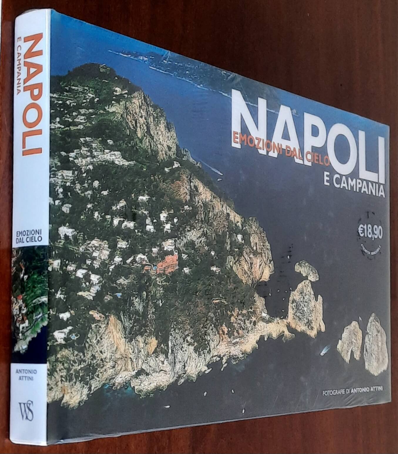 Napoli e Campania. Emozioni dal cielo - White Star