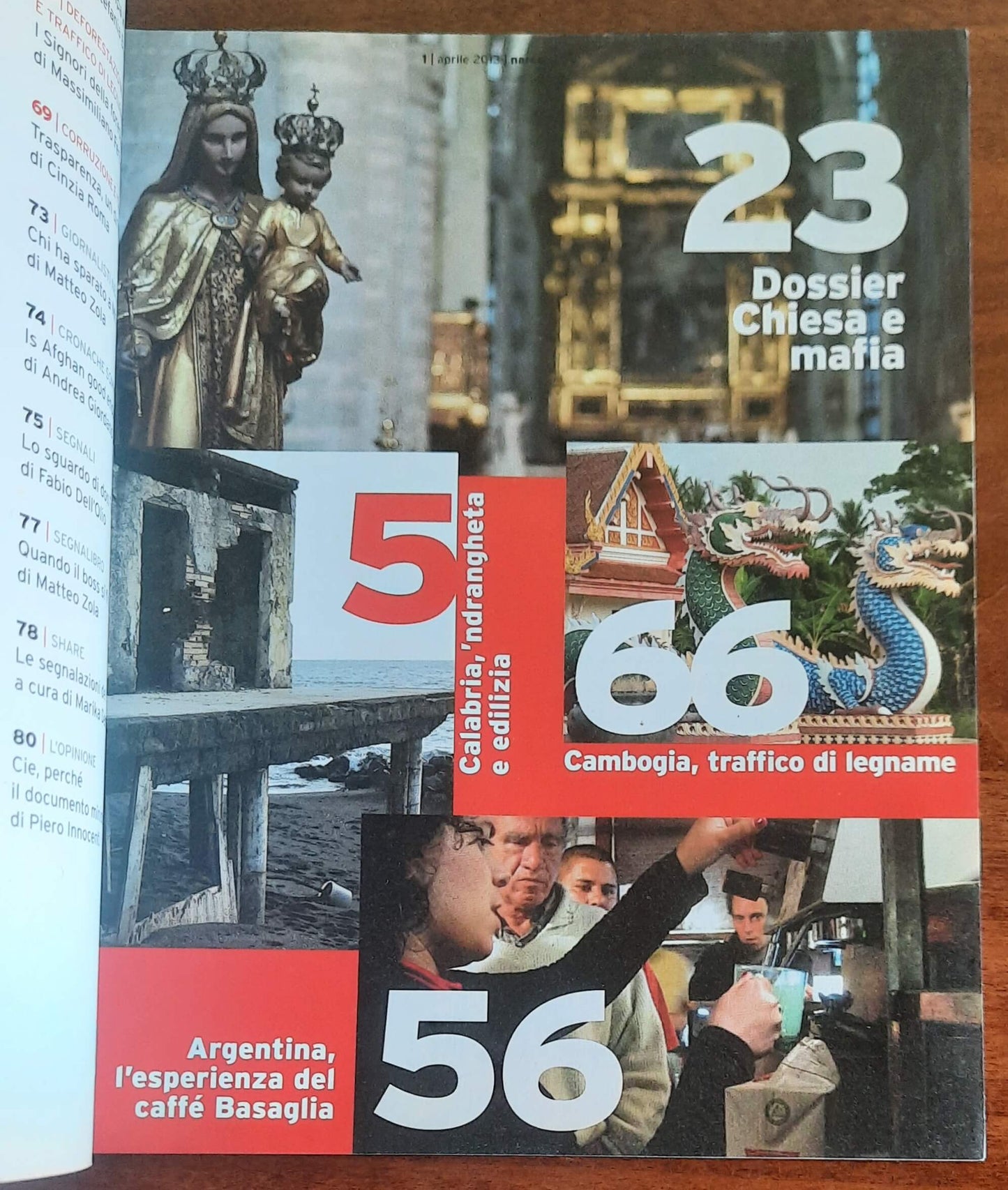 Narcomafie n. 04 - 2013 - Tra il diavolo e l’acqua santa. La chiesa e la mafia