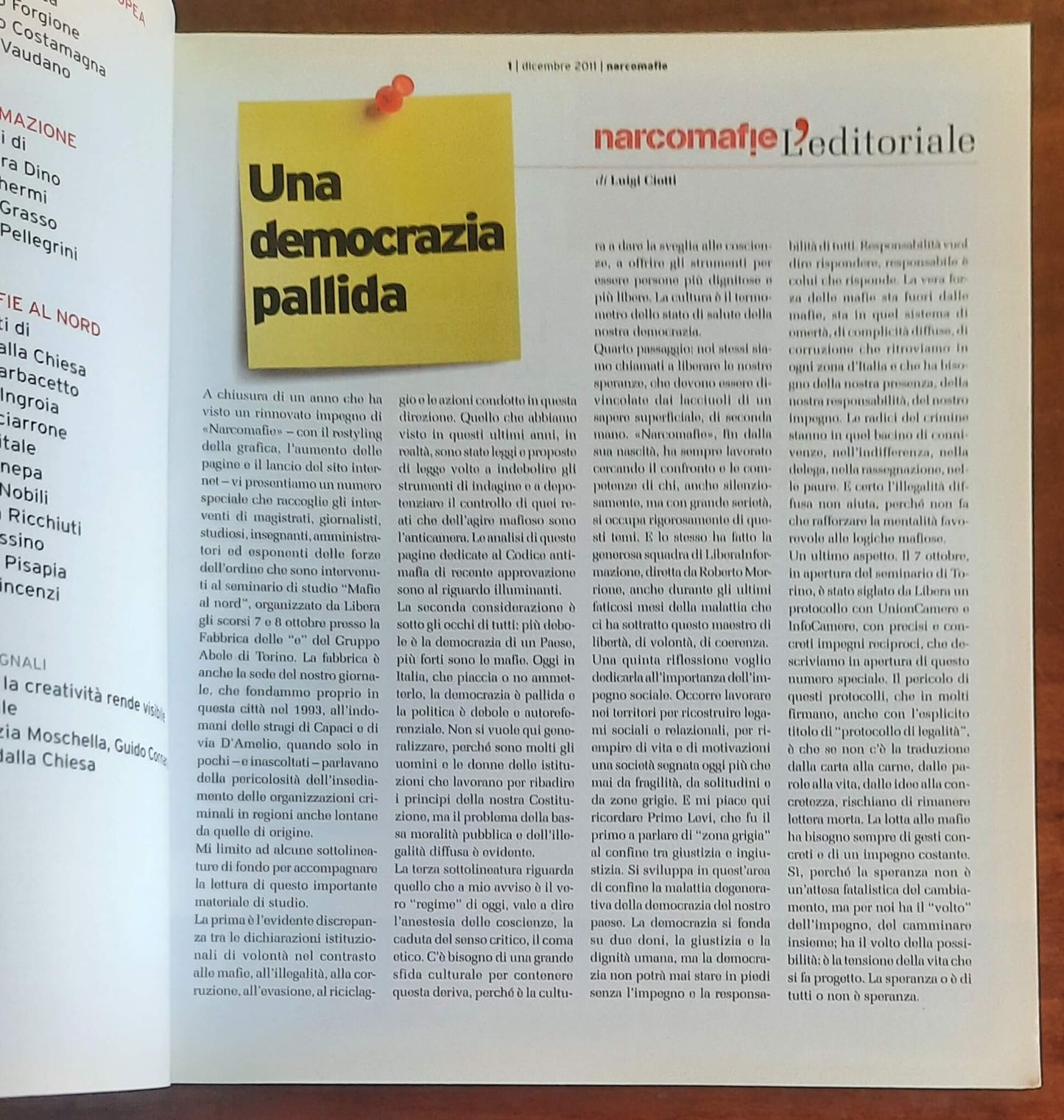 Narcomafie n. 12 - 2011 - Mafie al Nord. Dall’infiltrazione al radicamento