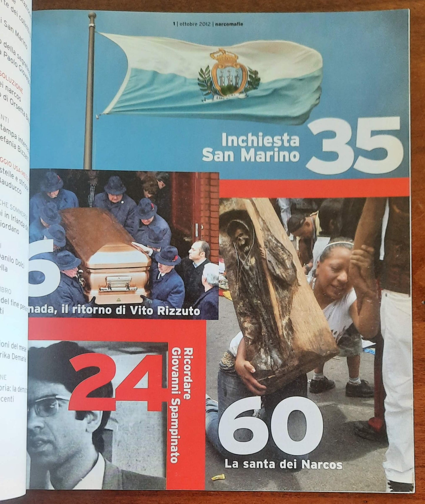 Narcomafie n. 12 - 2012 - Chi balla sul Titano. San Marino, l’aggressione della criminalità organizzata