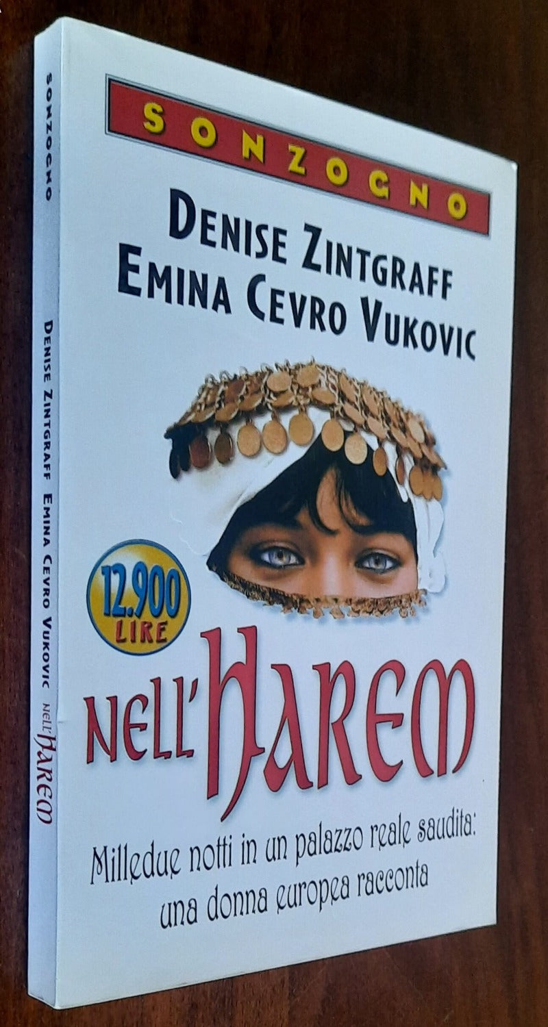 Nell’harem. Milledue notti in un palazzo reale saudita - Sonzogno