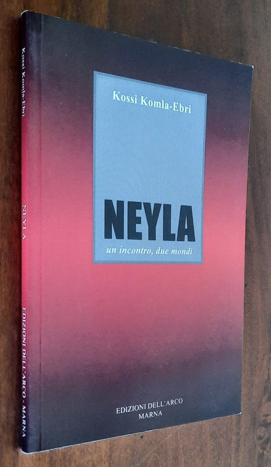 Neyla un incontro, due mondi