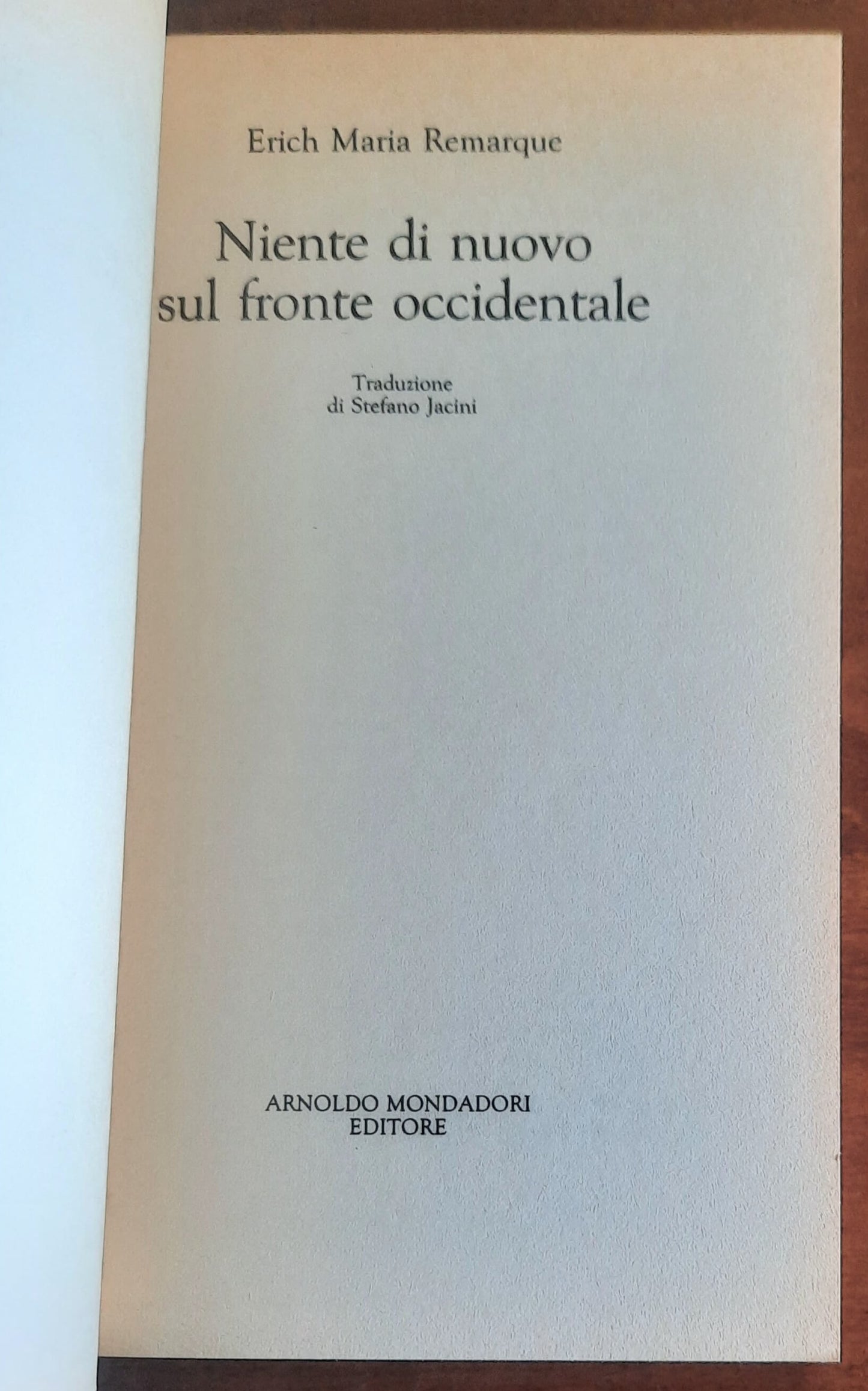 Niente di nuovo sul fronte occidentale - Mondadori Oscar