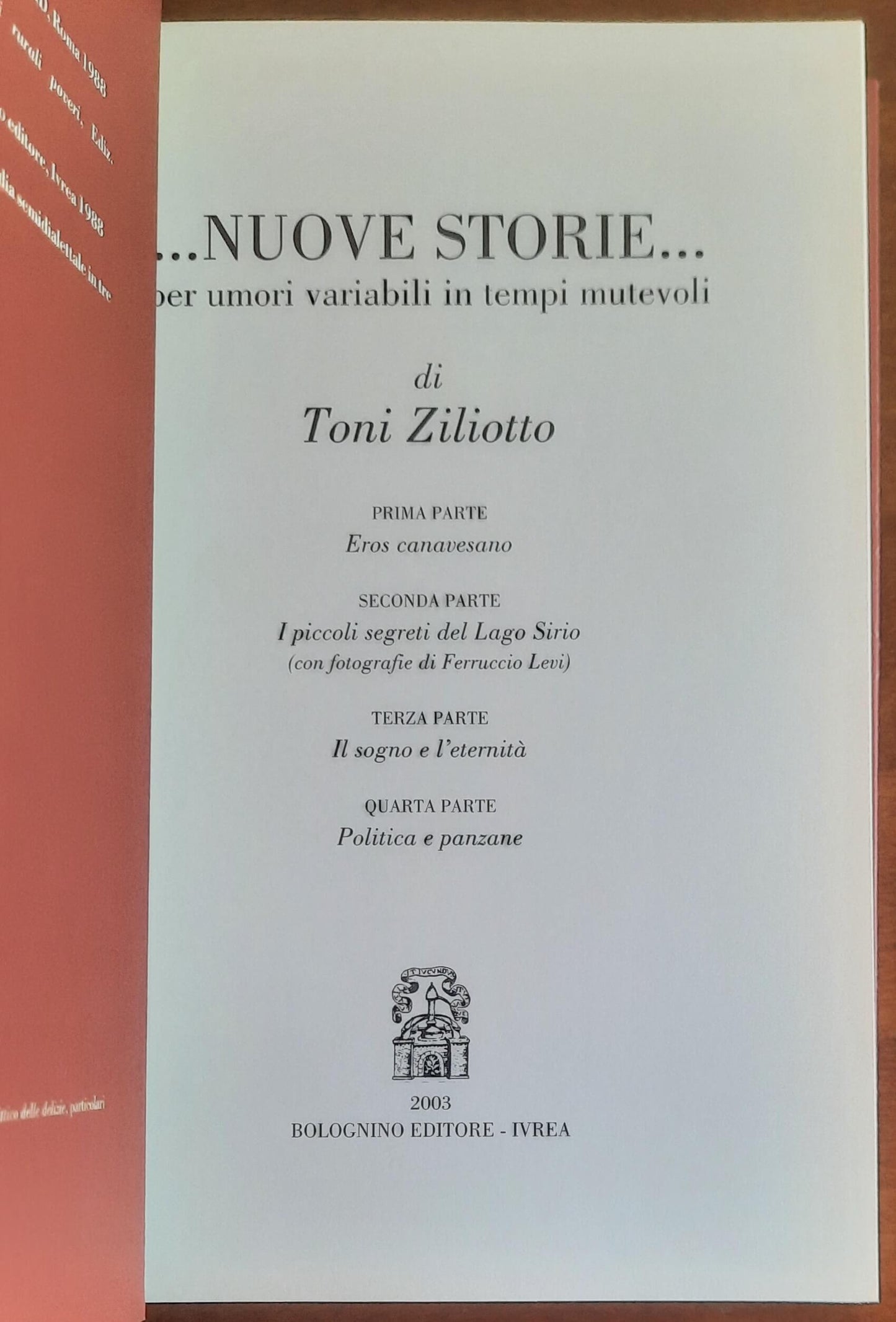 …Nuove storie… per umori variabili in tempi mutevoli - Toni Ziliotto