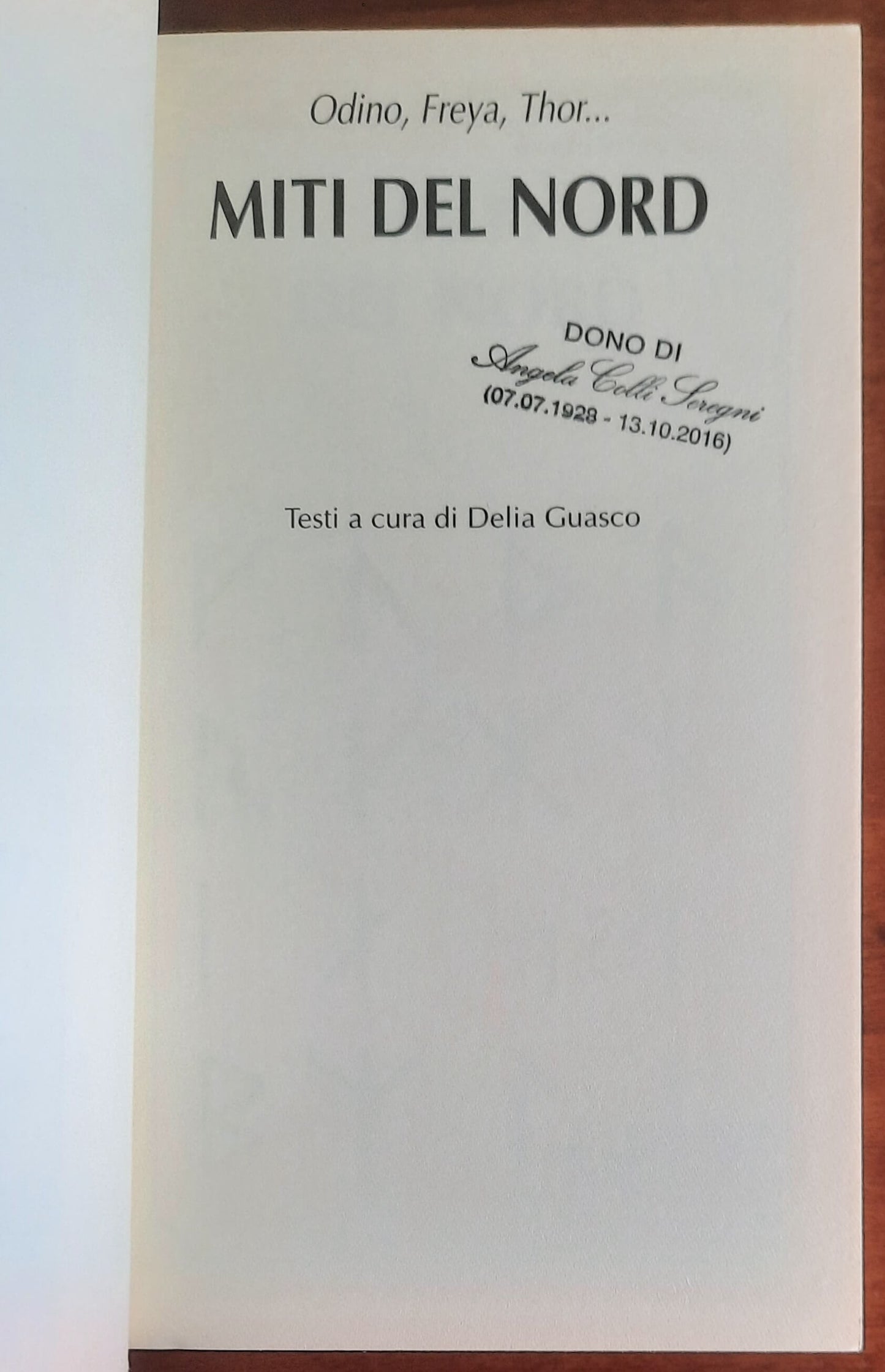 Odino, Freya, Thor... Miti del nord - Delia Guasco - Demetra